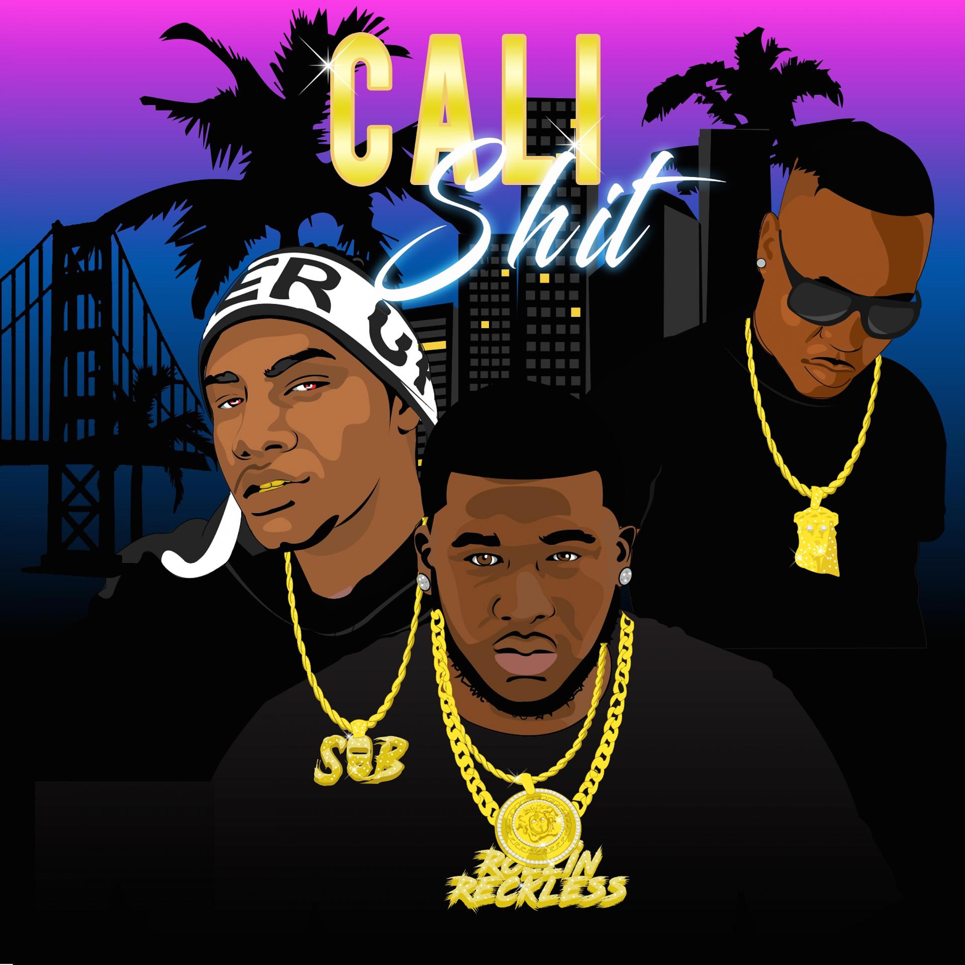 Постер альбома Cali Shit