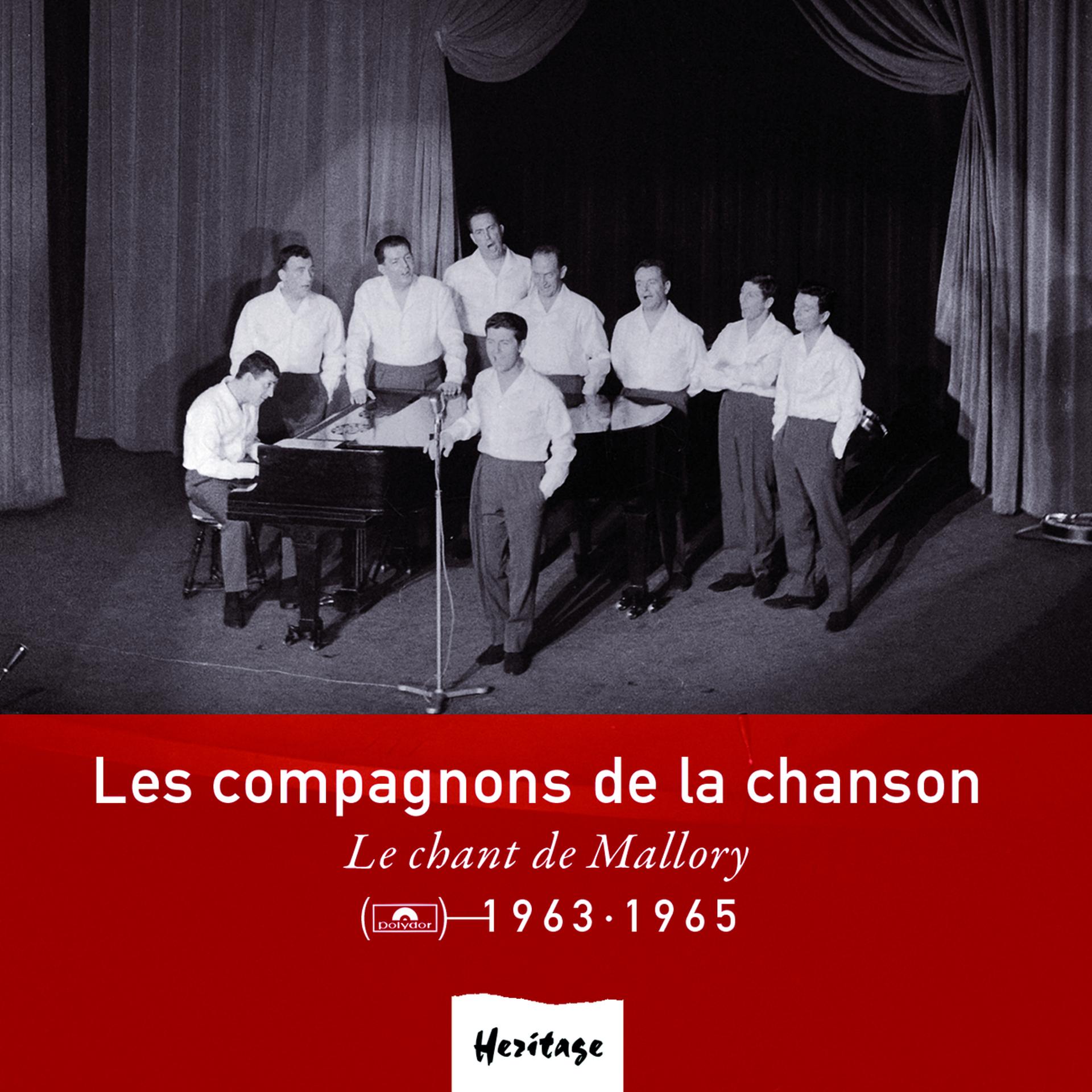 Постер альбома Heritage - Le Chant De Mallory - Polydor (1963-1965)