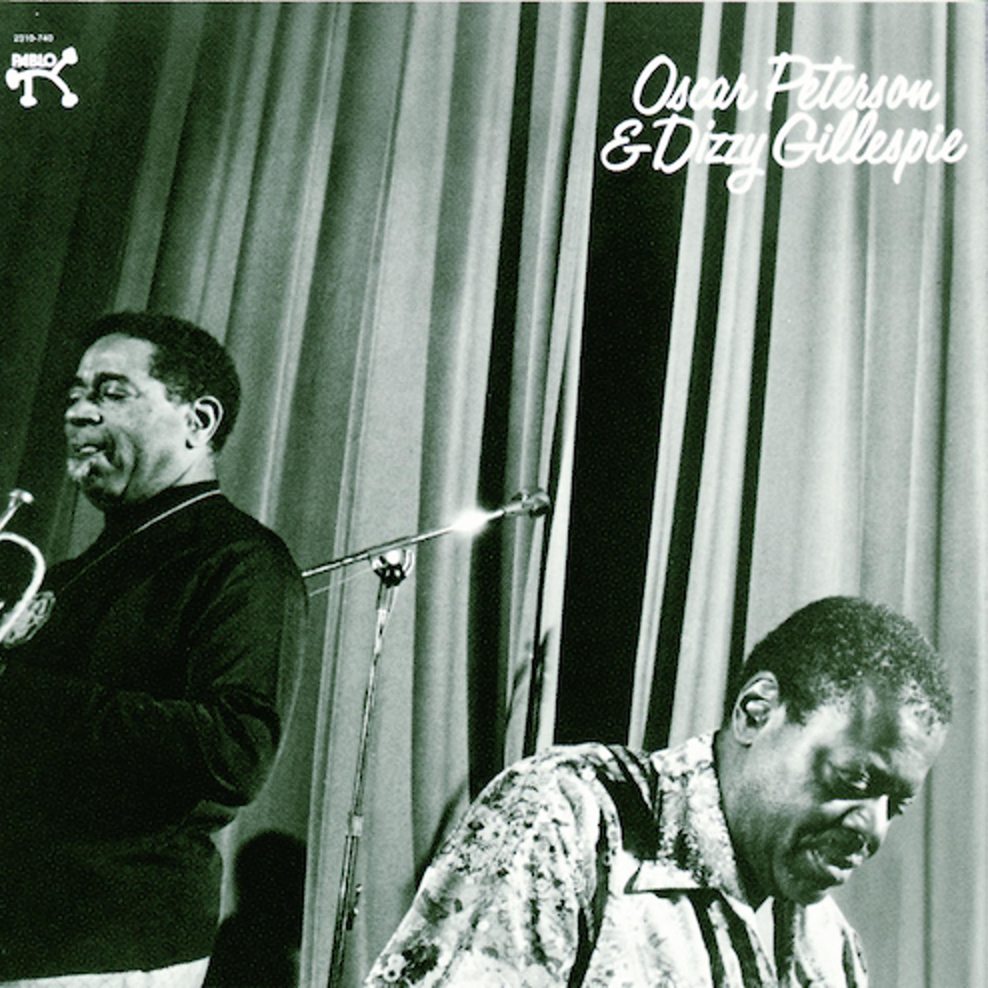Постер альбома Oscar Peterson & Dizzy Gillespie