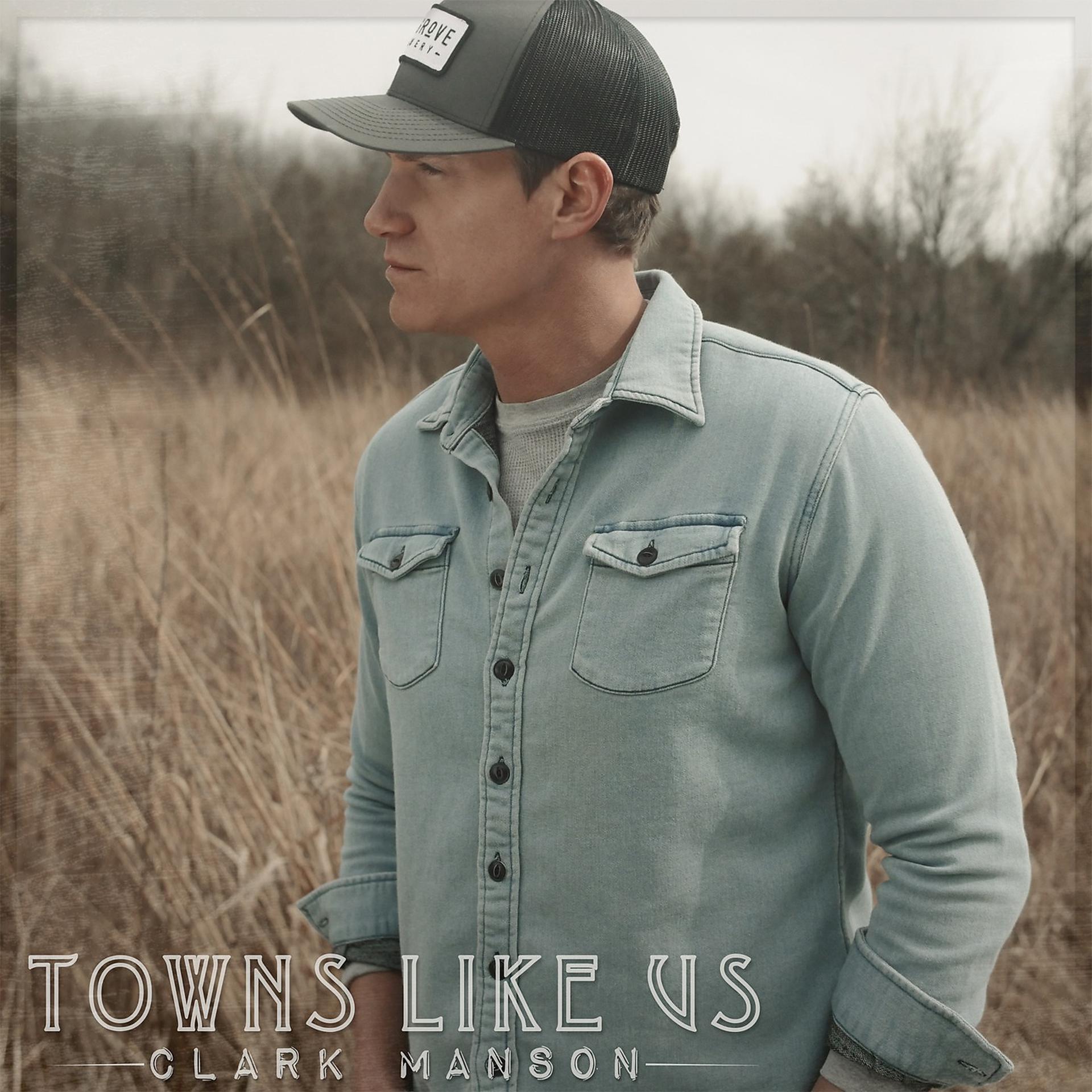 Постер альбома Towns Like Us