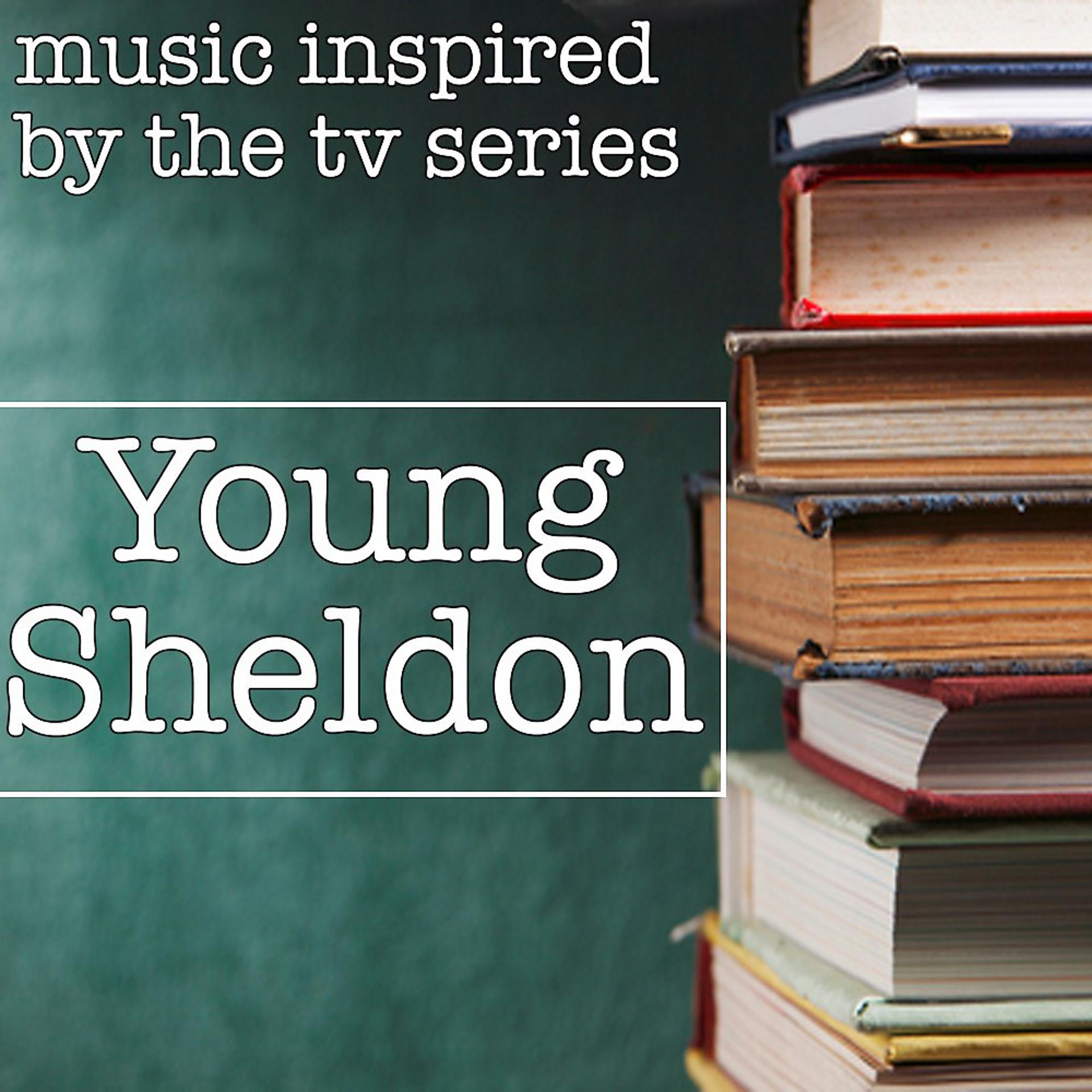 Постер альбома Young Sheldon (Music Inspired by the TV Series)
