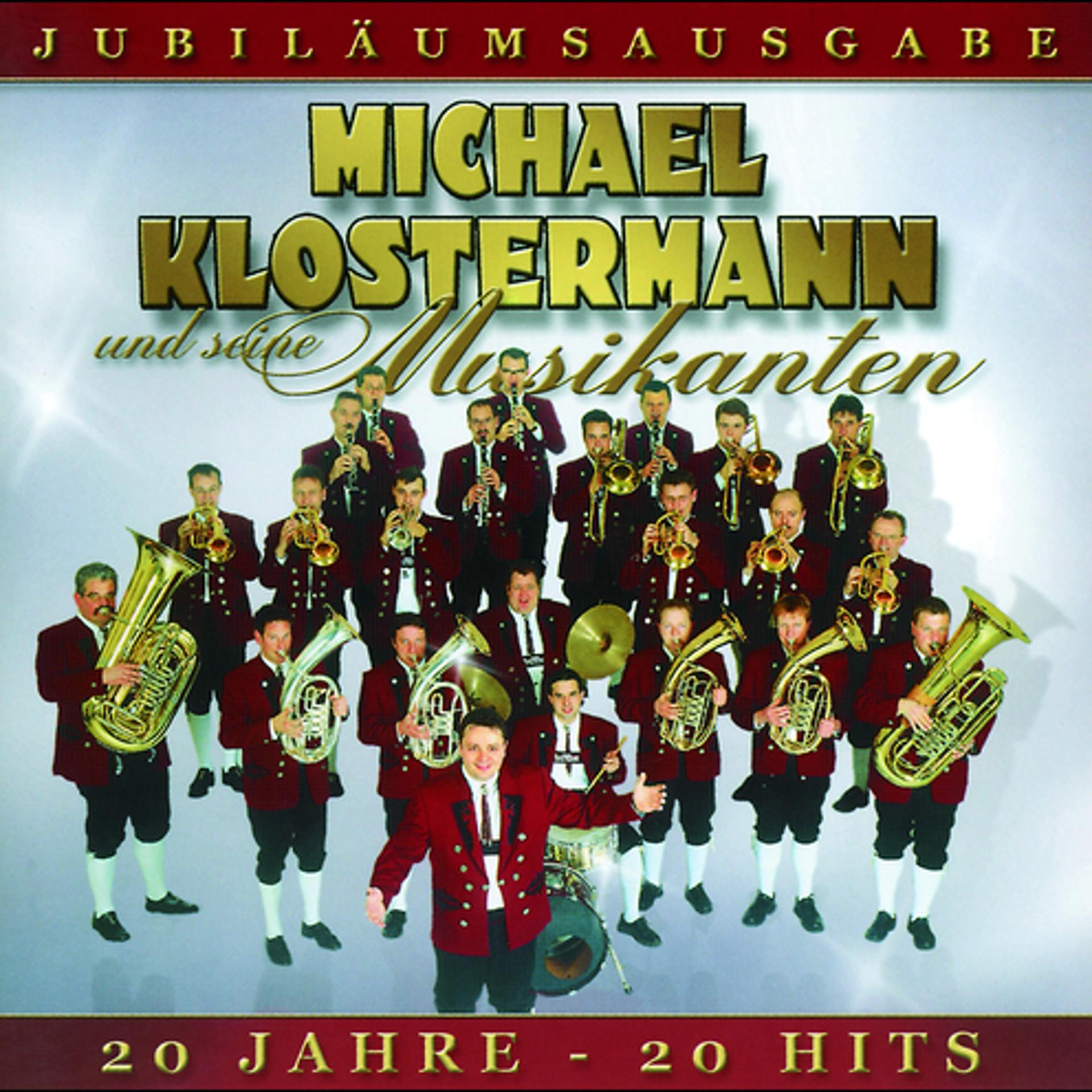 Постер альбома 20 Jahre Michael Klostermann - Das Beste