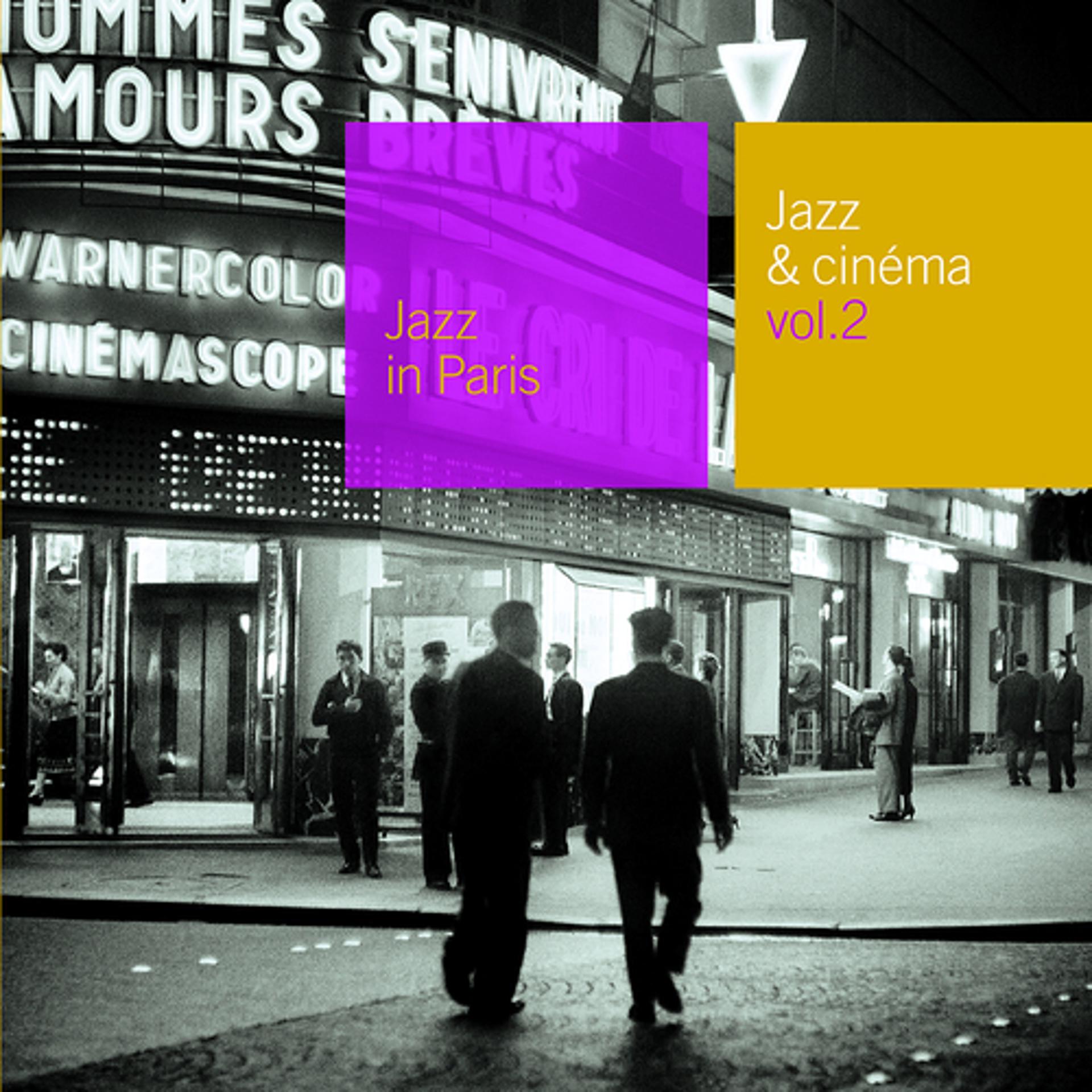 Постер альбома Jazz & Cinéma Vol 2