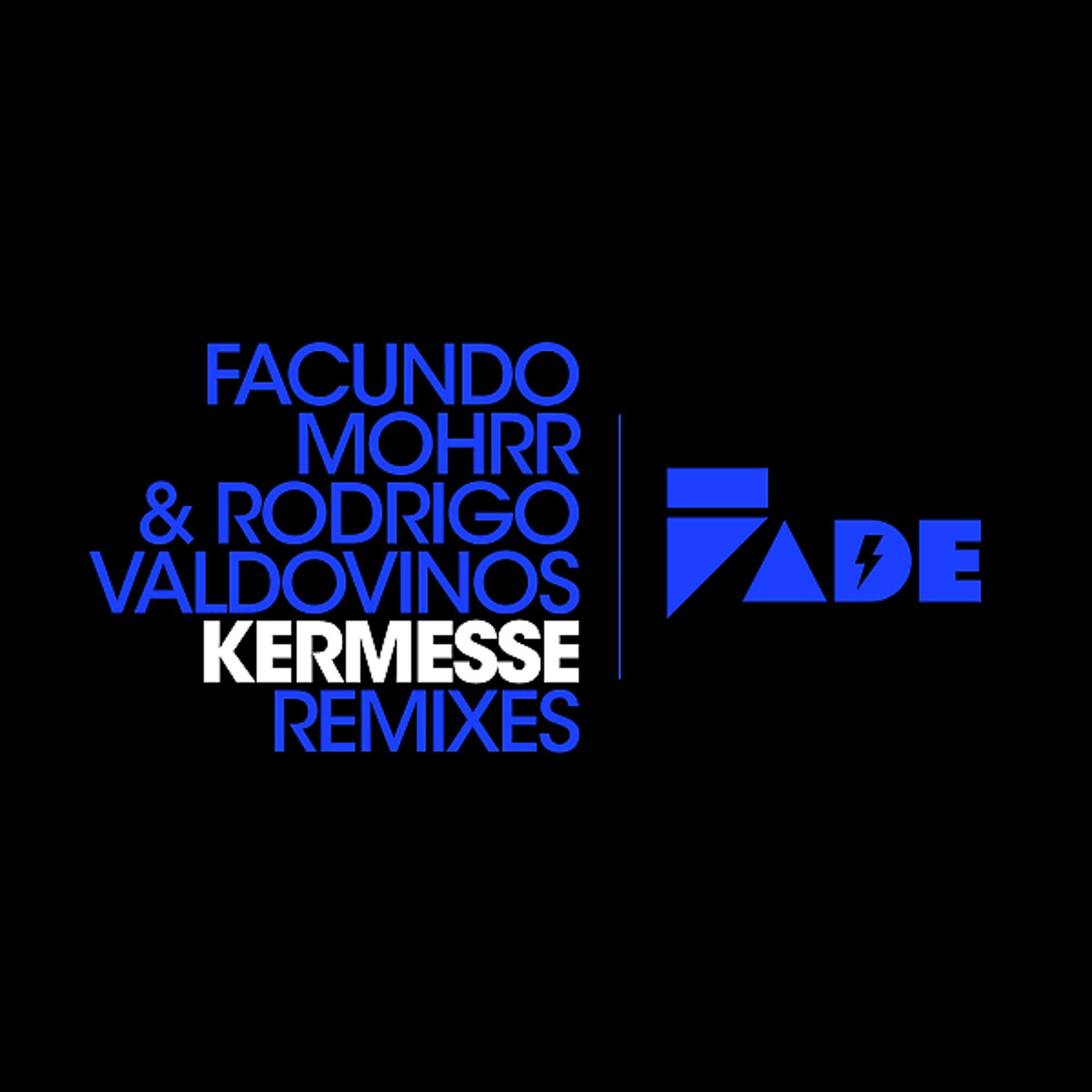 Постер альбома Kermesse Remixes EP