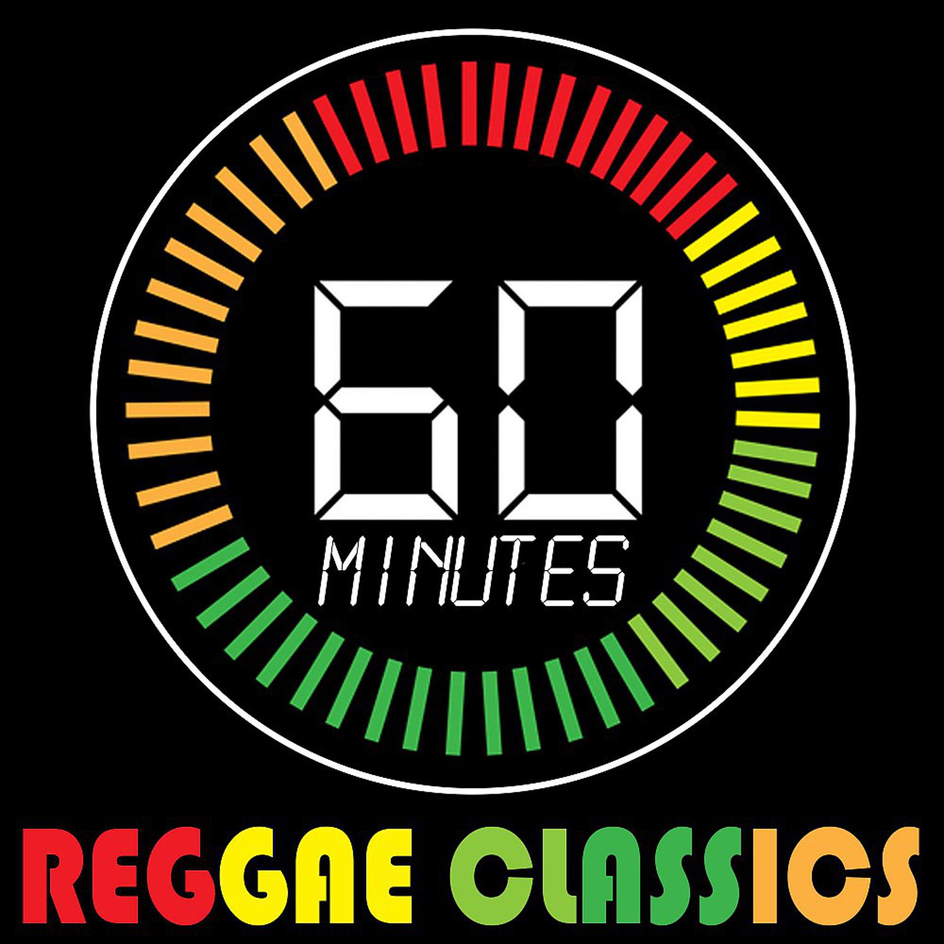 Постер альбома 60 Minutes of Reggae Classics
