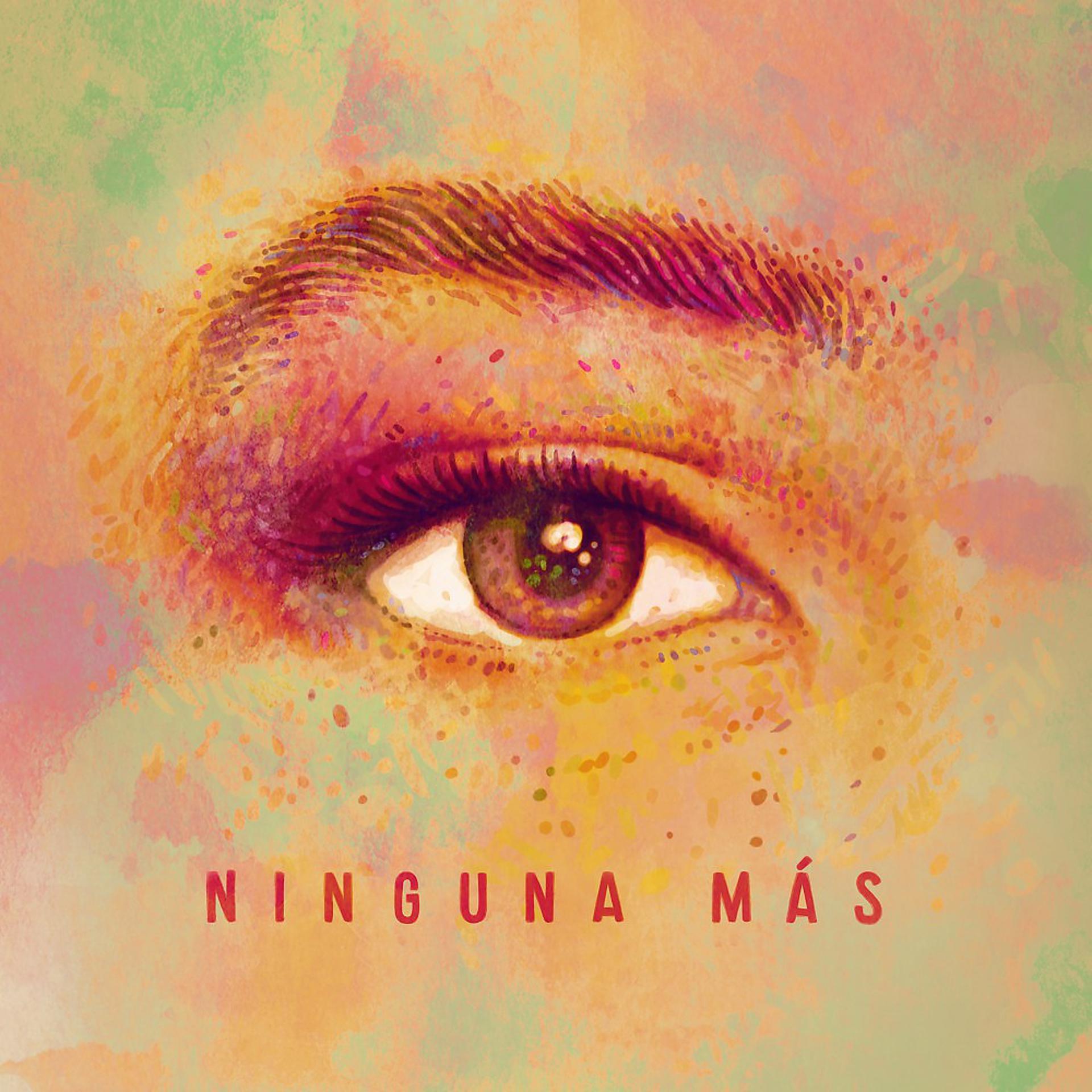 Постер альбома Ninguna Mas