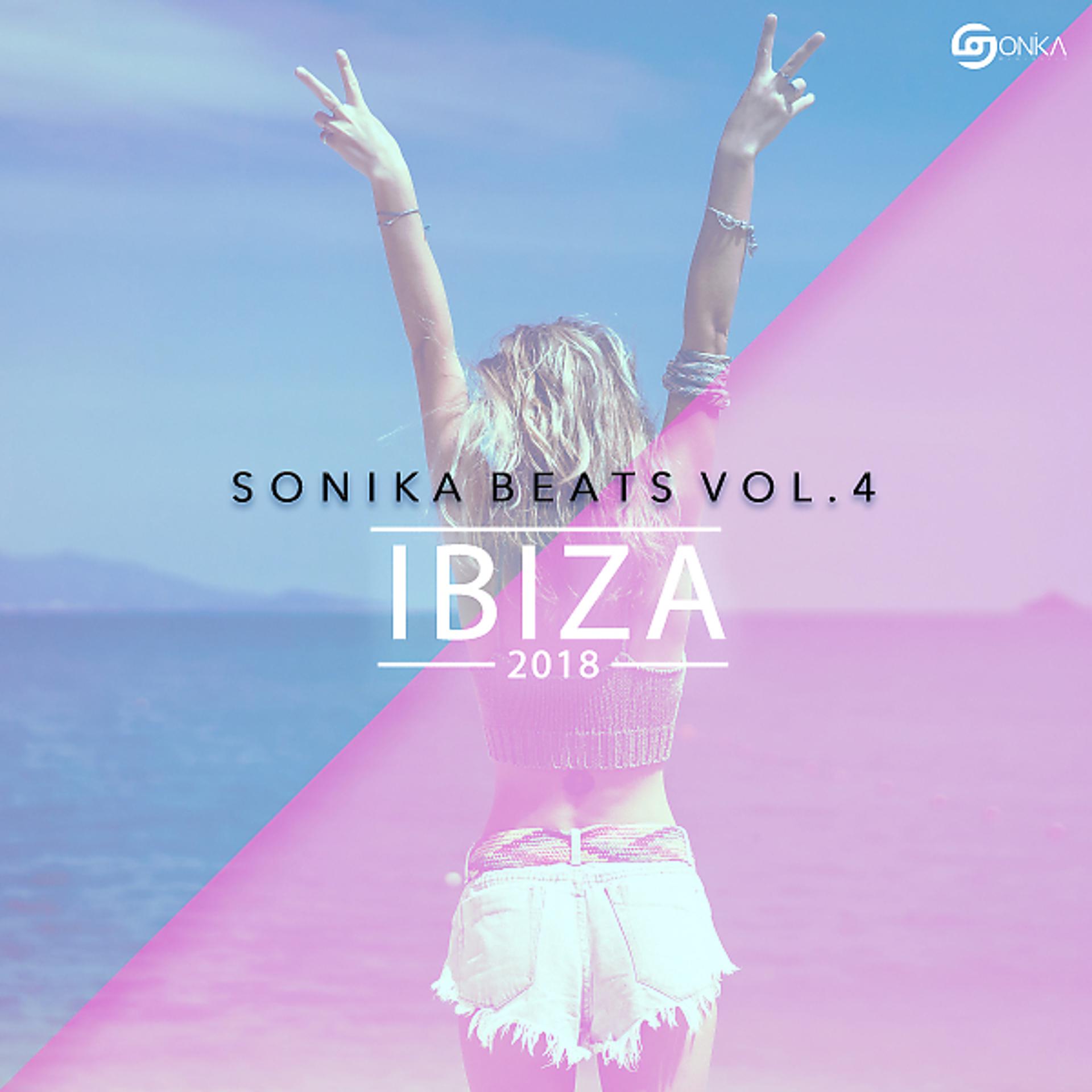 Постер альбома Sonika Beats Vol.4 Ibiza Edition 2018