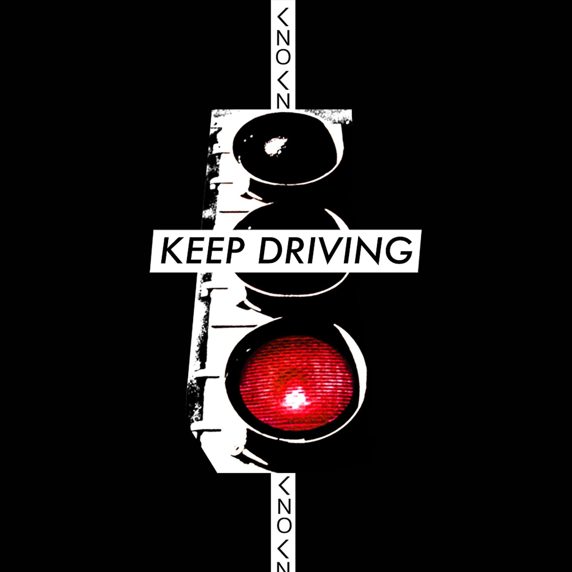 Постер альбома Keep Driving