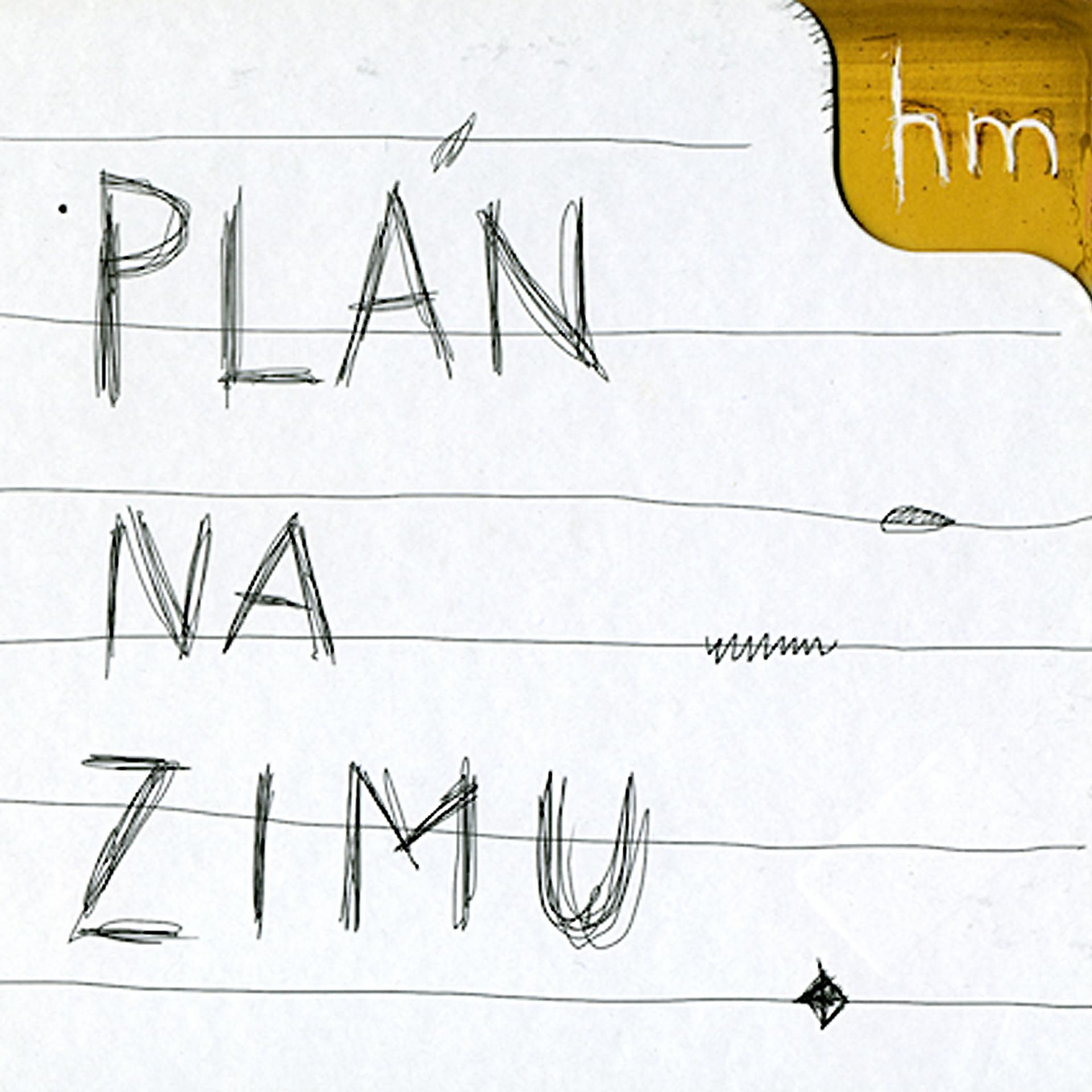 Постер альбома Plán Na Zimu