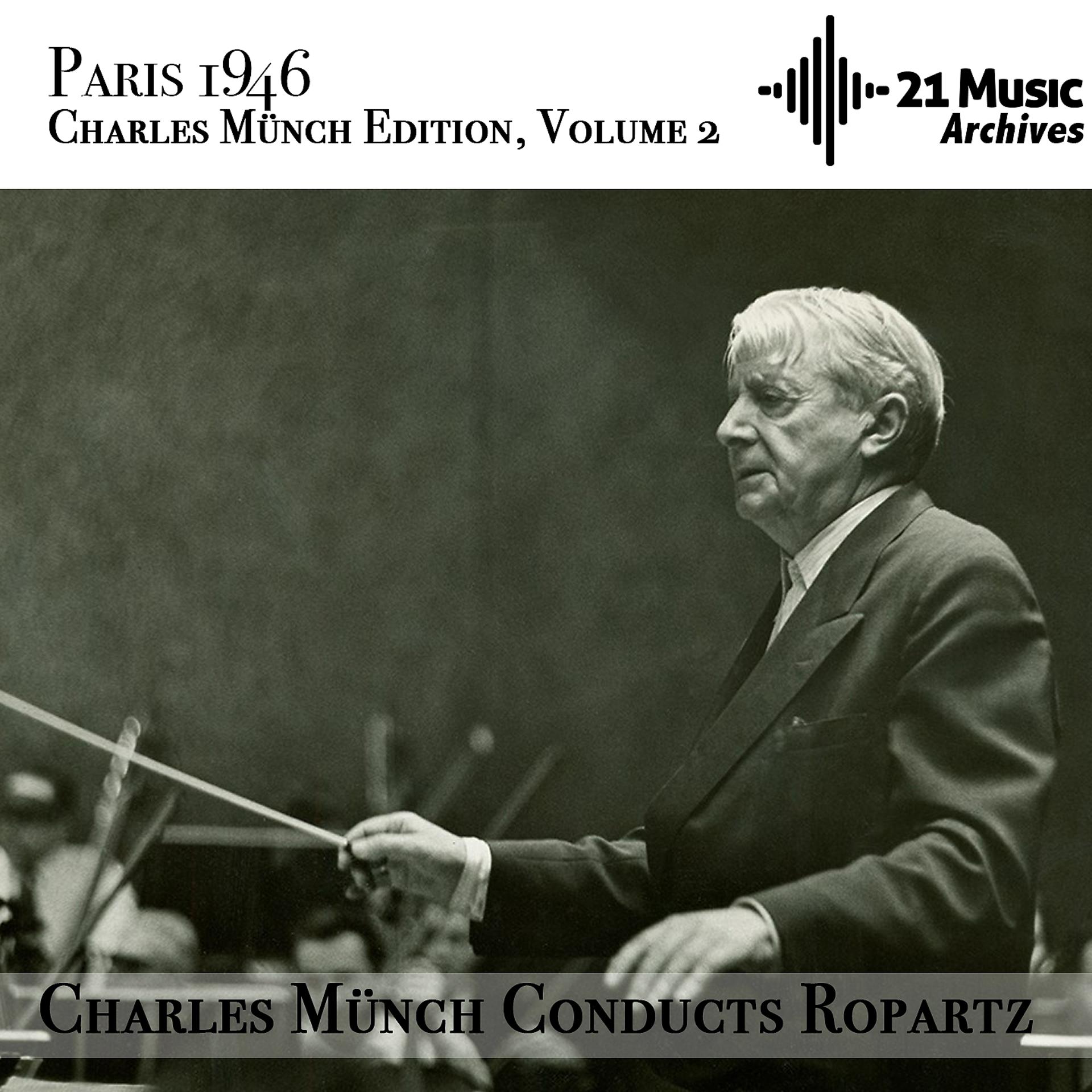 Постер альбома Charles Münch conducts Ropartz