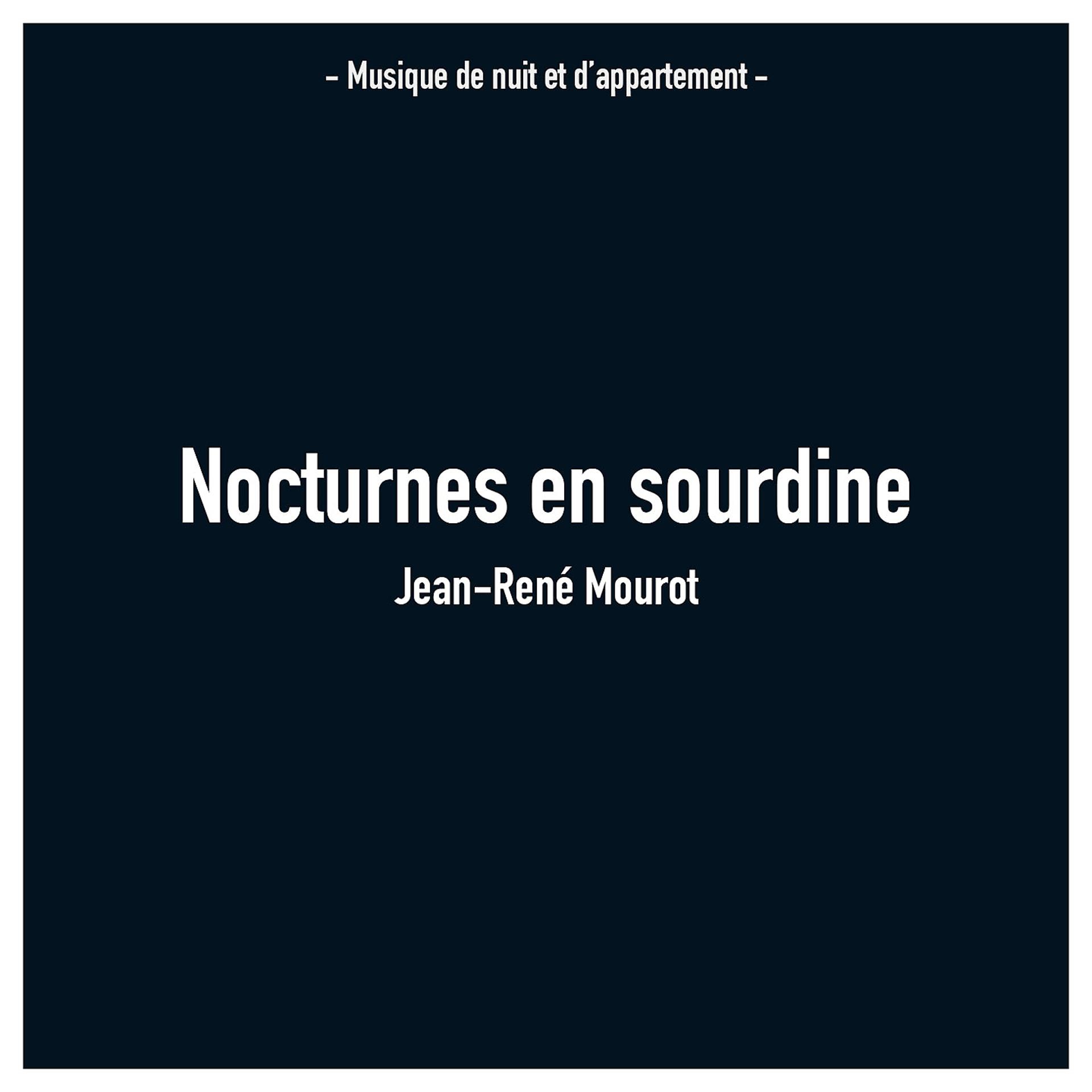 Постер альбома Nocturnes en sourdine
