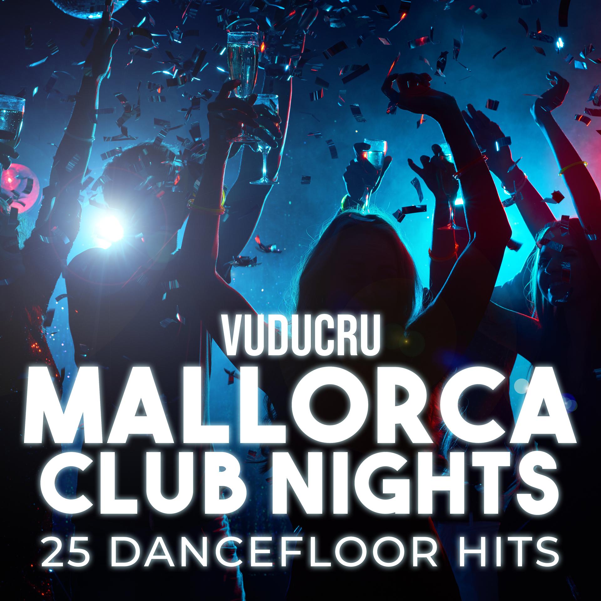 Постер альбома Mallorca Club Nights: 25 Dancefloor Hits