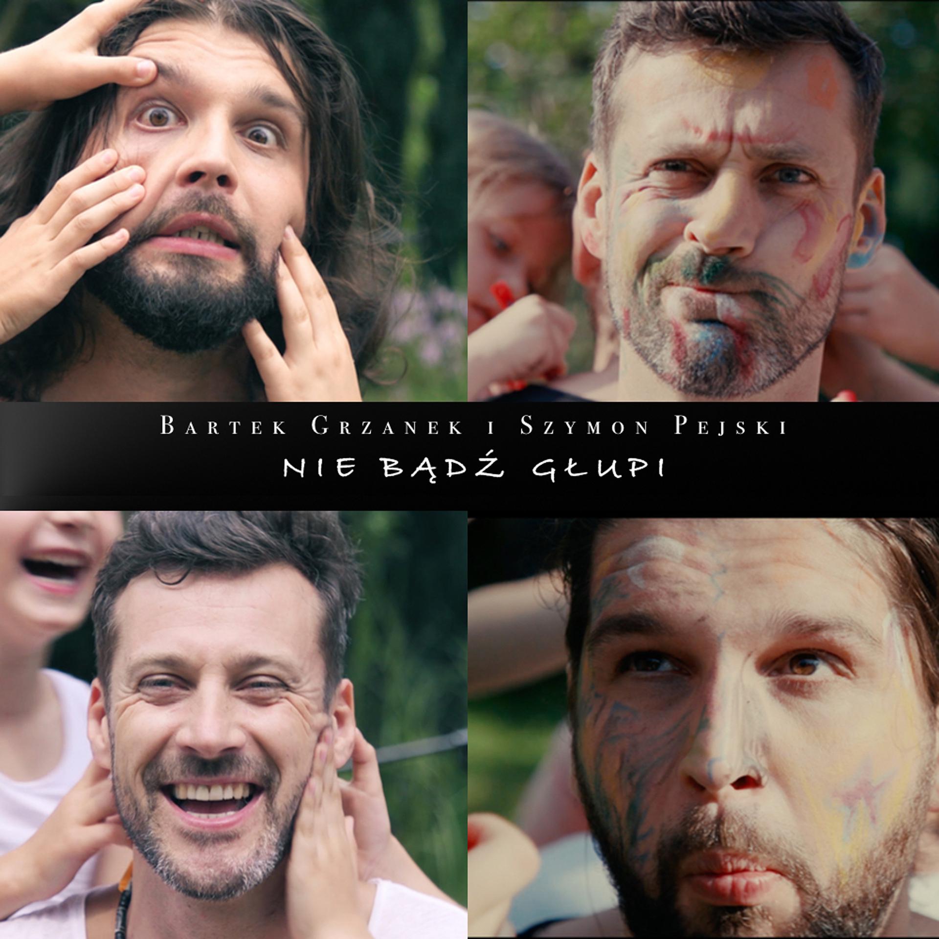 Постер альбома Nie Bądź Głupi