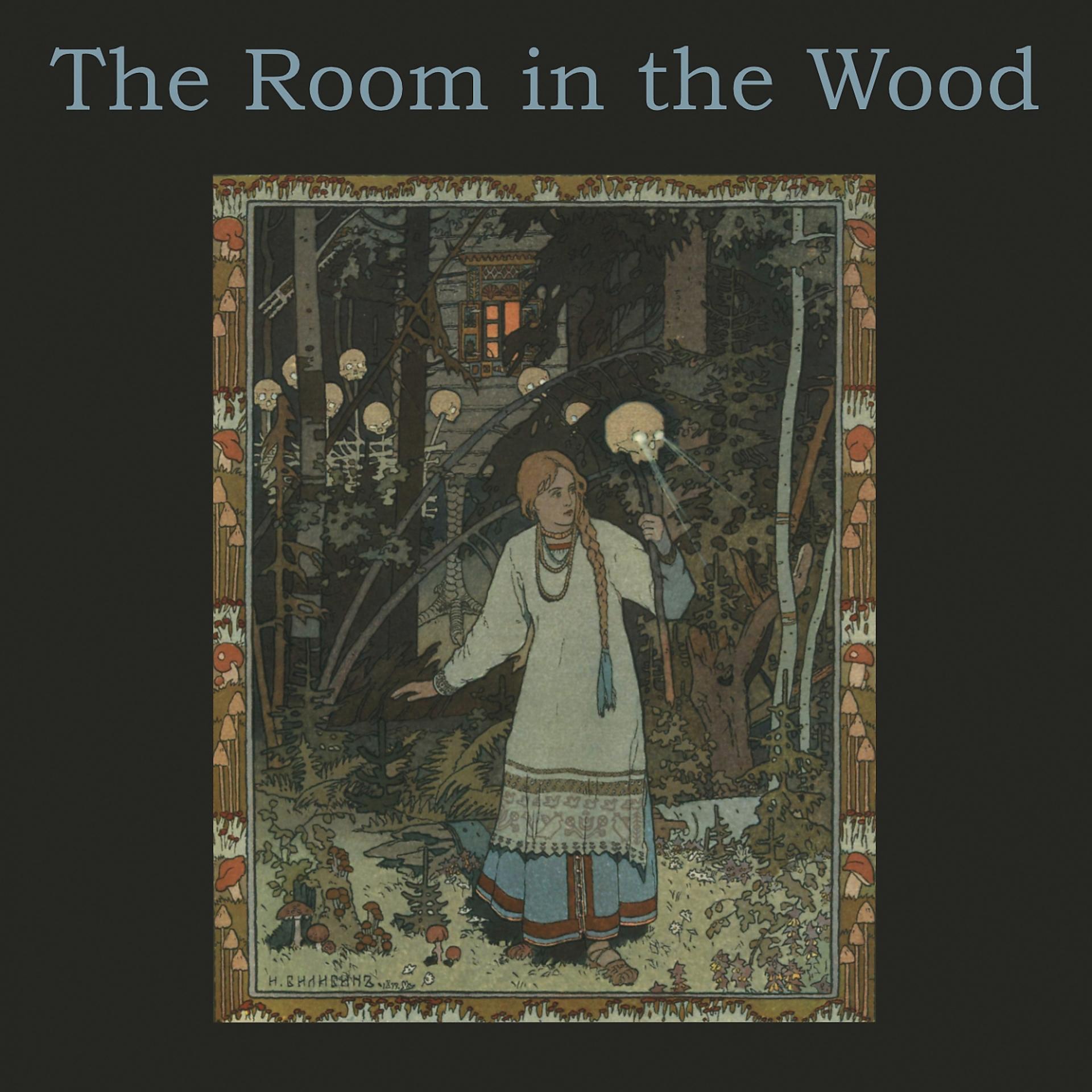 Постер альбома The Room in the Wood
