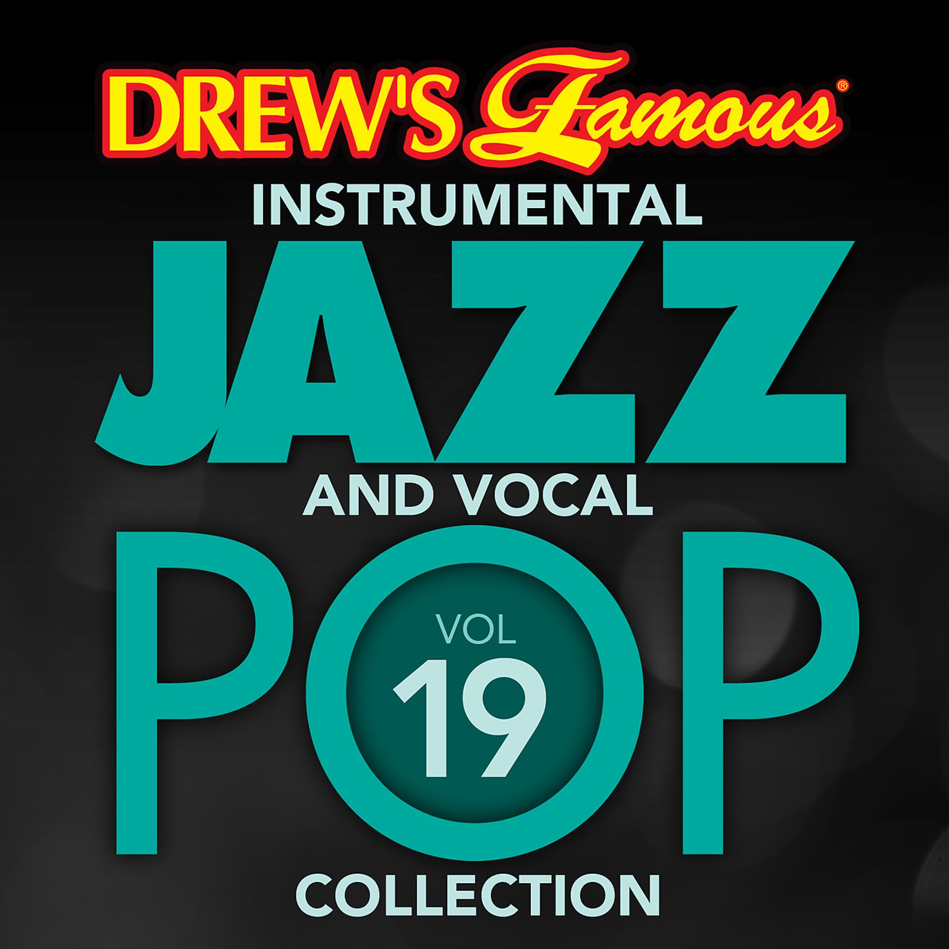 Постер альбома Drew's Famous Instrumental Jazz And Vocal Pop Collection