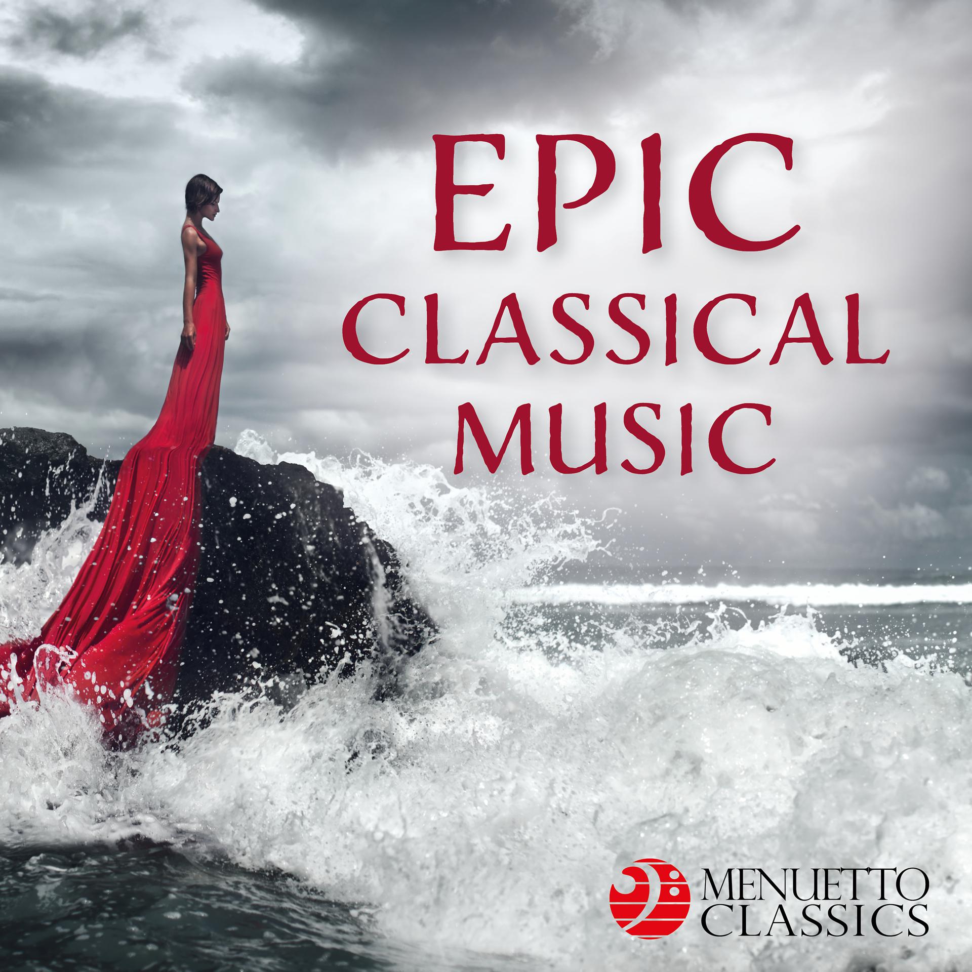 Постер альбома Epic Classical Music