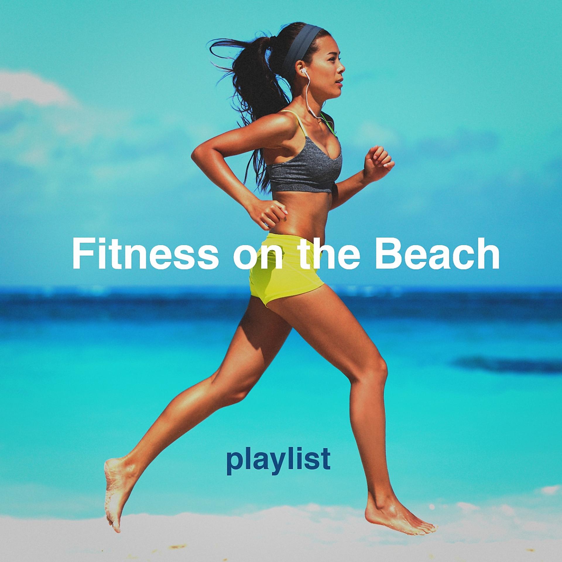 Постер альбома Fitness on the Beach Playlist