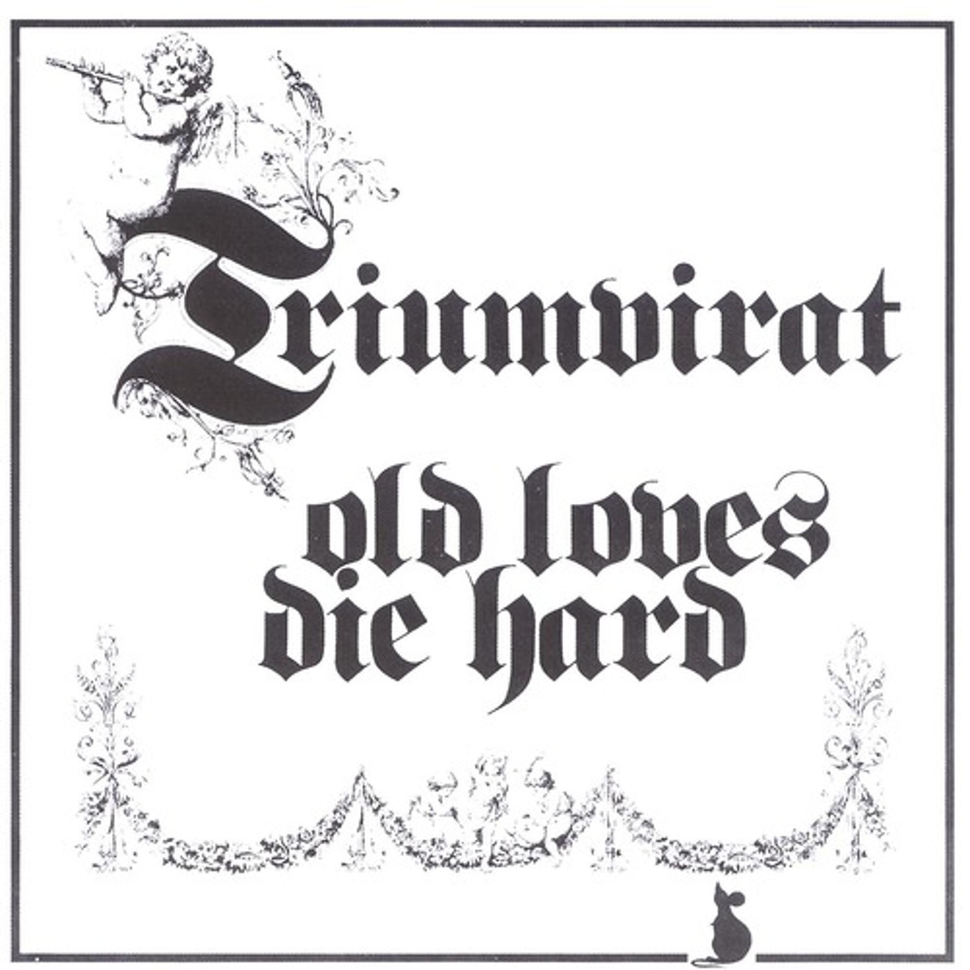 Постер альбома Old Loves Die Hard