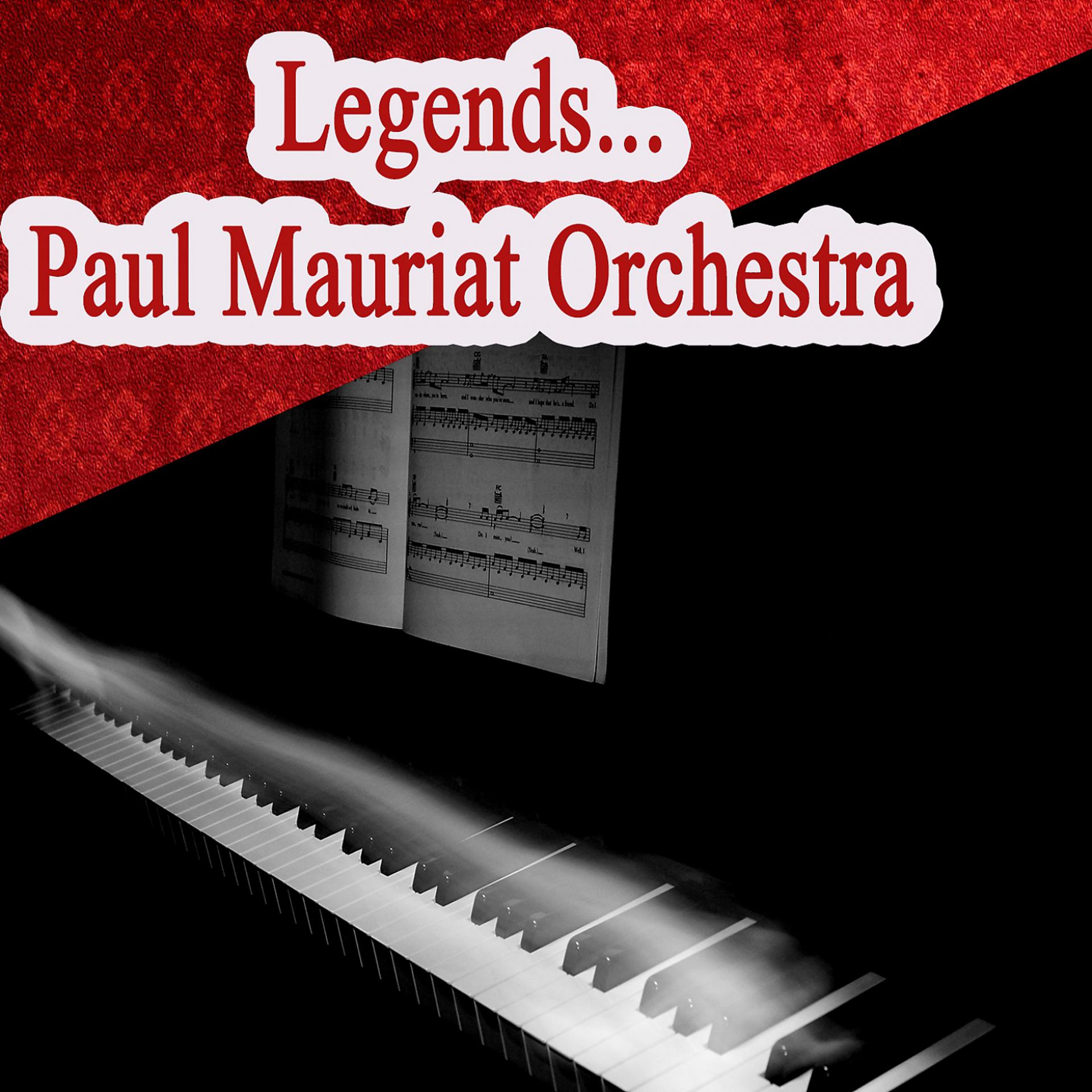 Постер альбома Legends... Paul Mauriat Orchestra