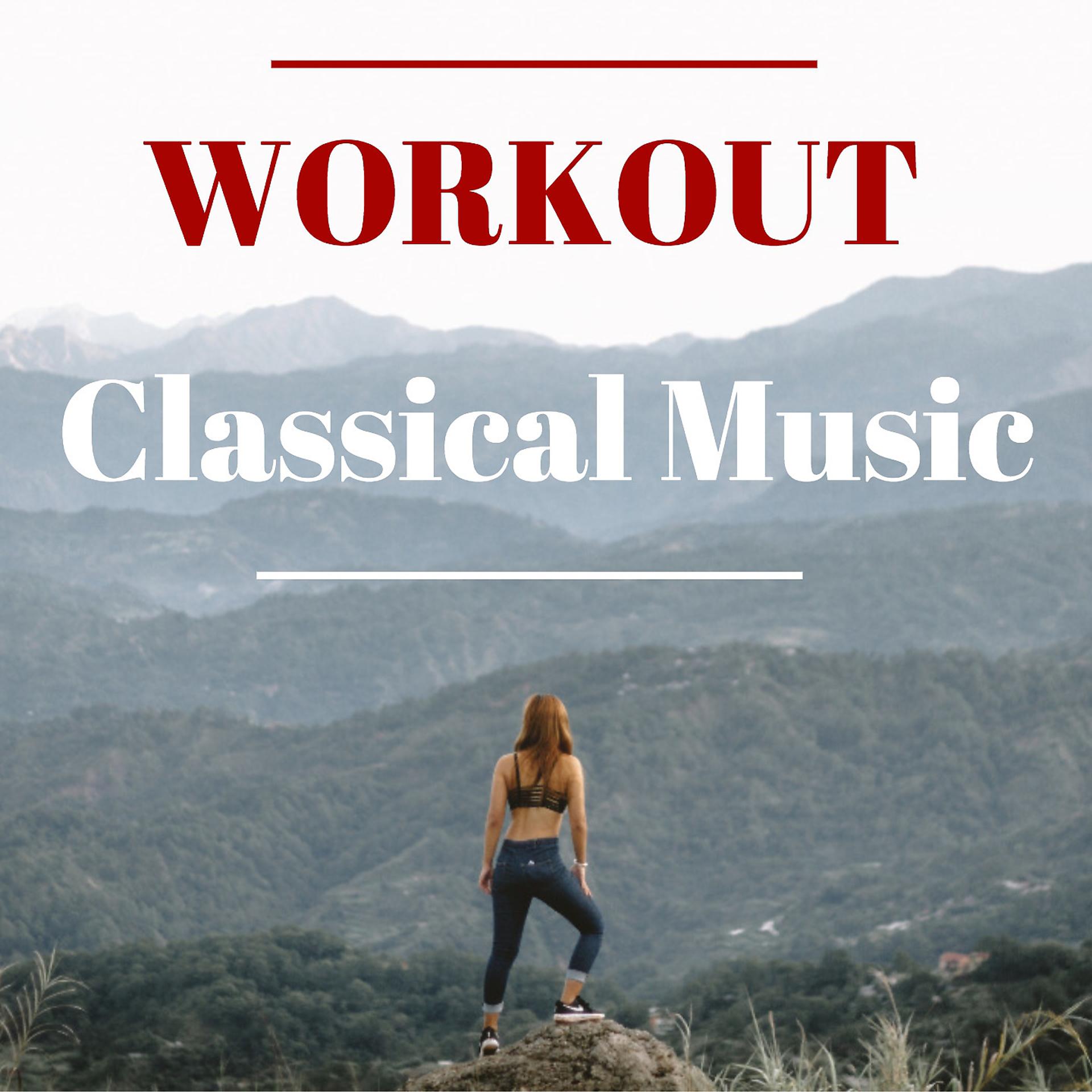 Постер альбома Workout Classical Music