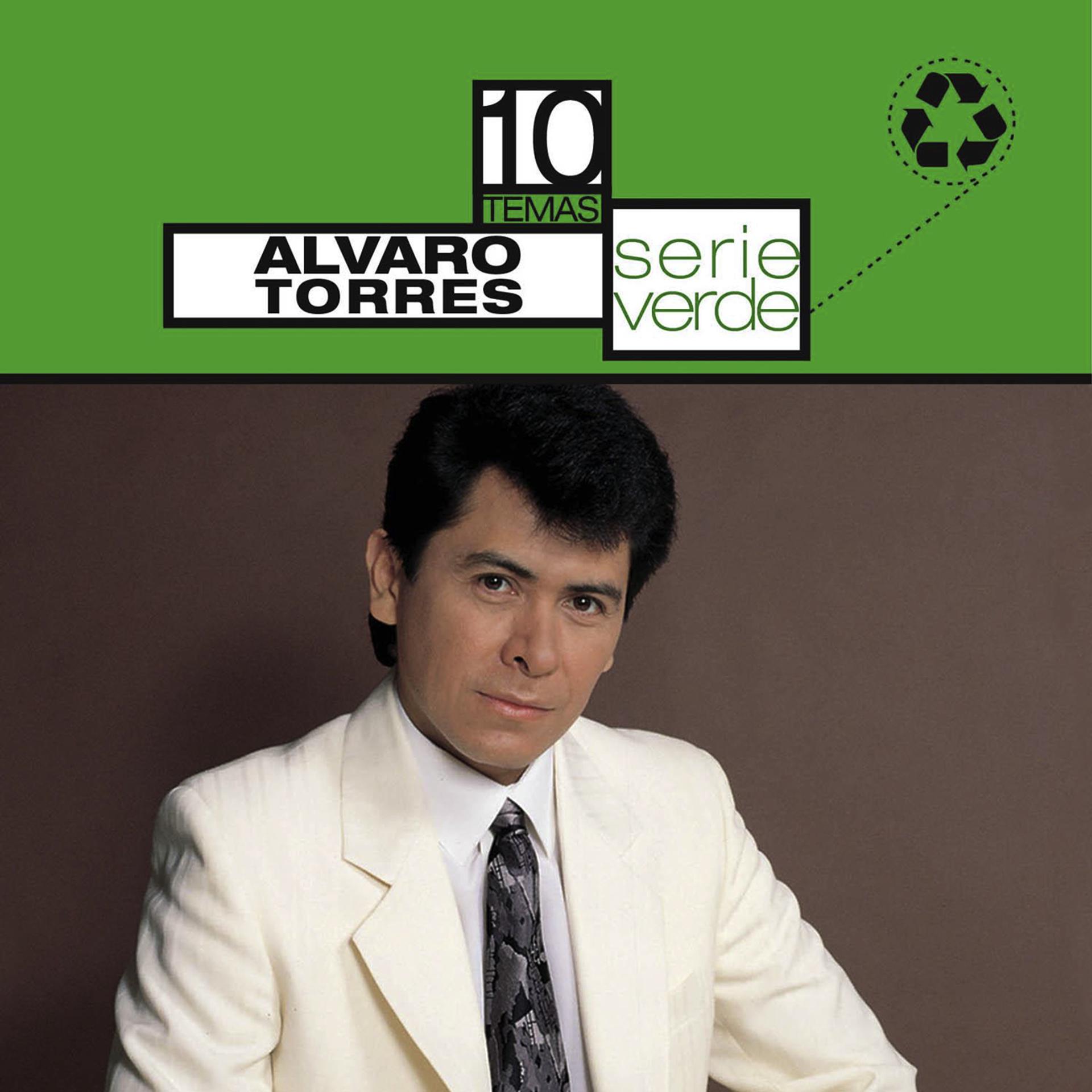 Постер альбома Serie Verde- Alvaro Torres