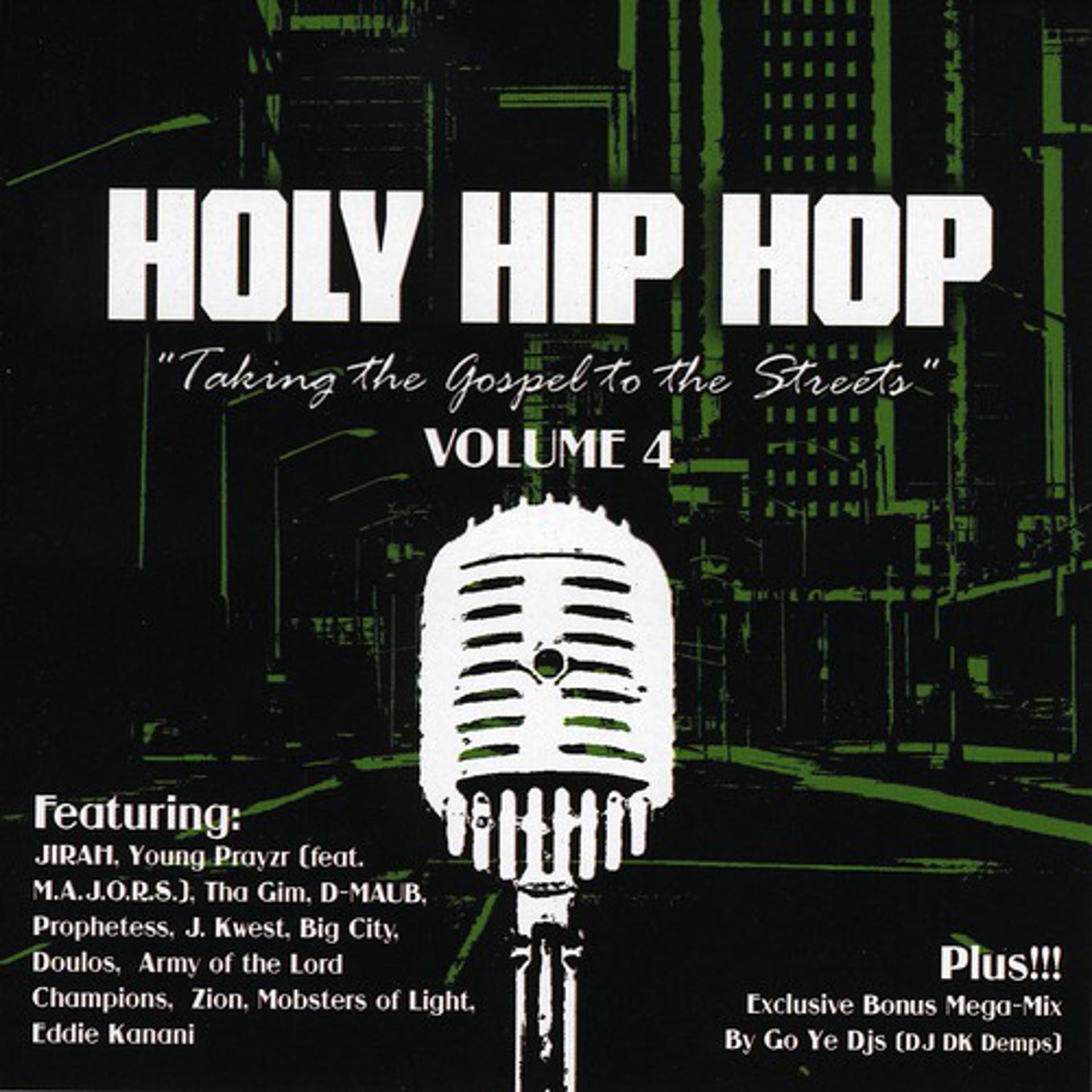 Постер альбома Holy Hip Hop Vol. 4
