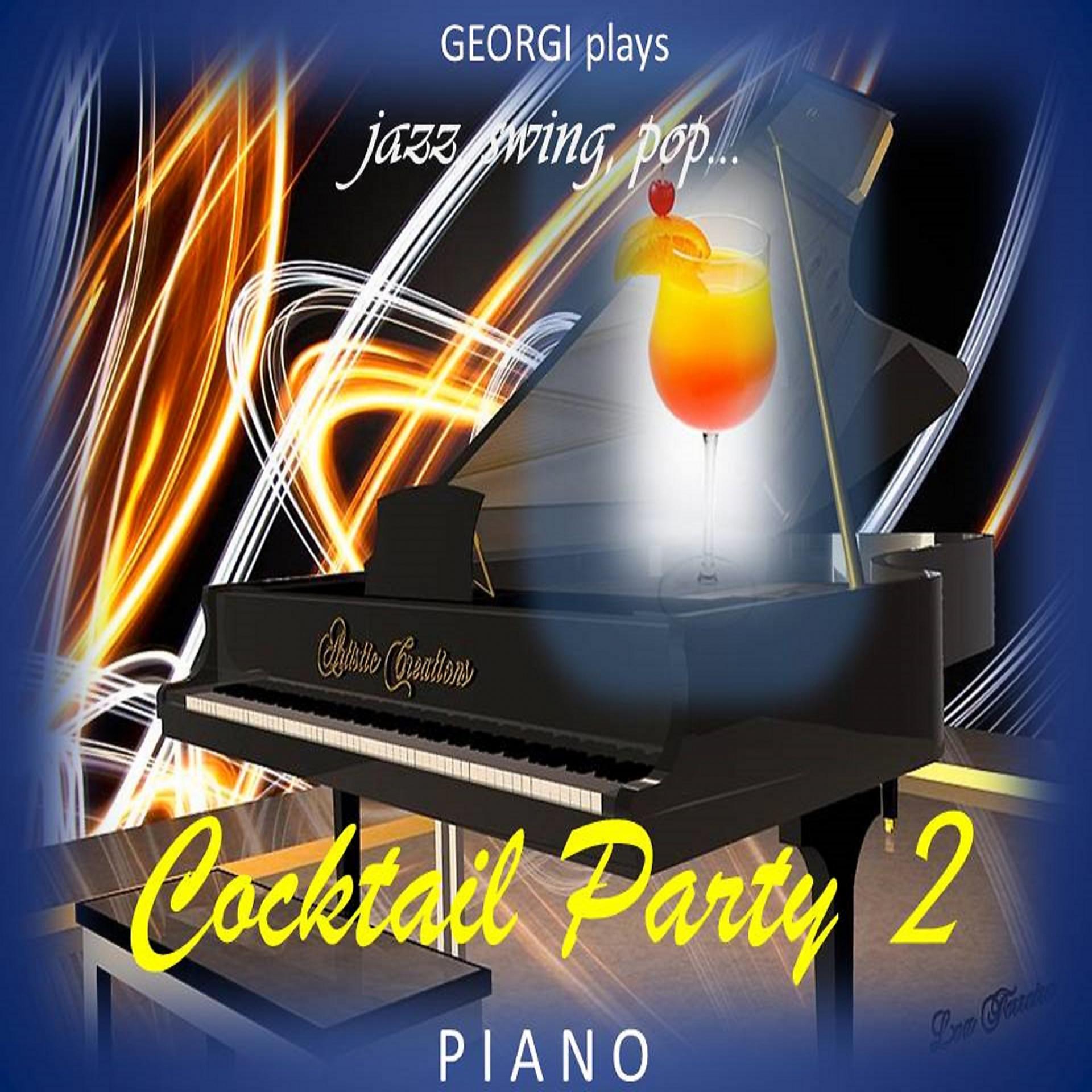 Постер альбома Cocktail Piano Party 2
