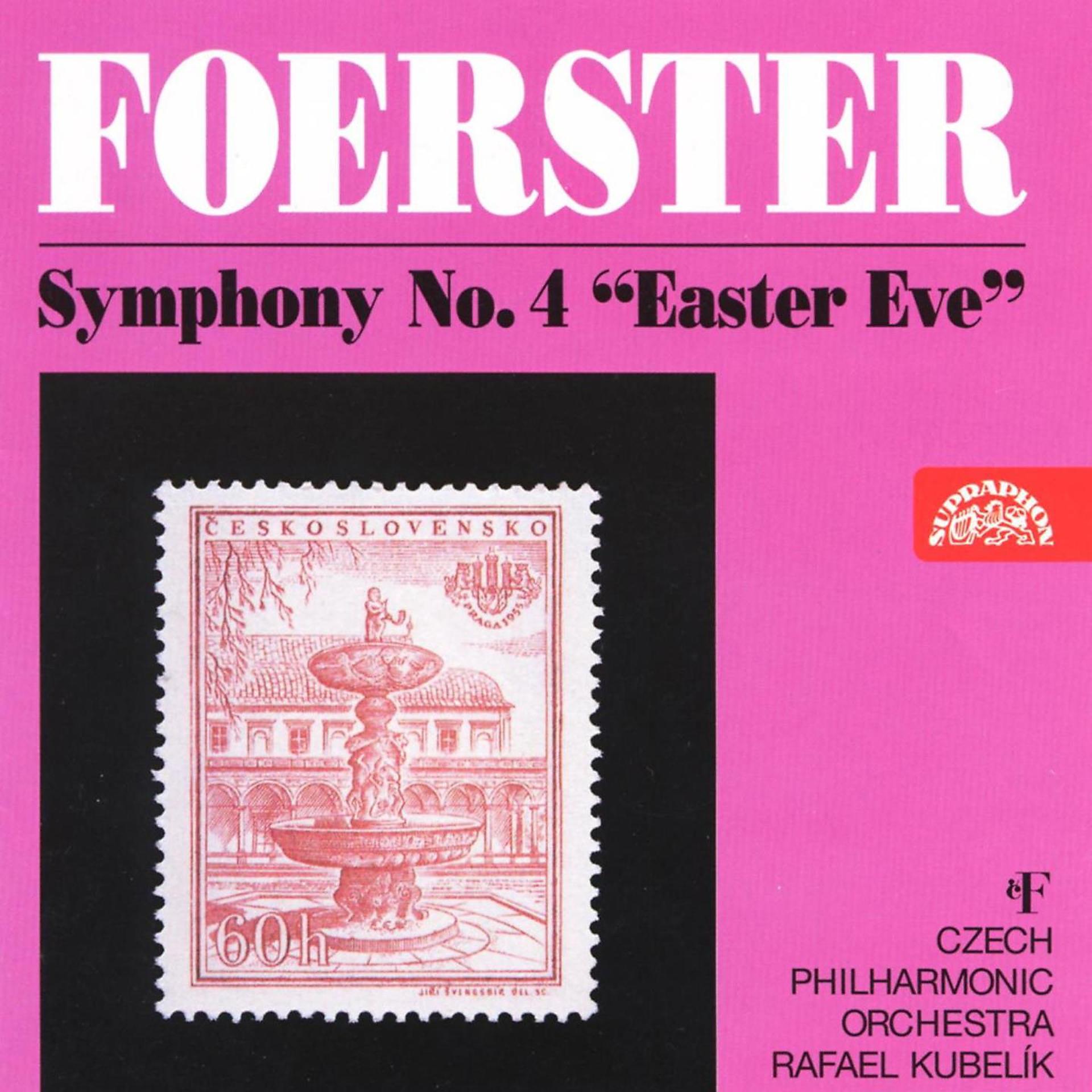 Постер альбома Foerster: Symphony No. 4 in C Minor "Easter Eve"