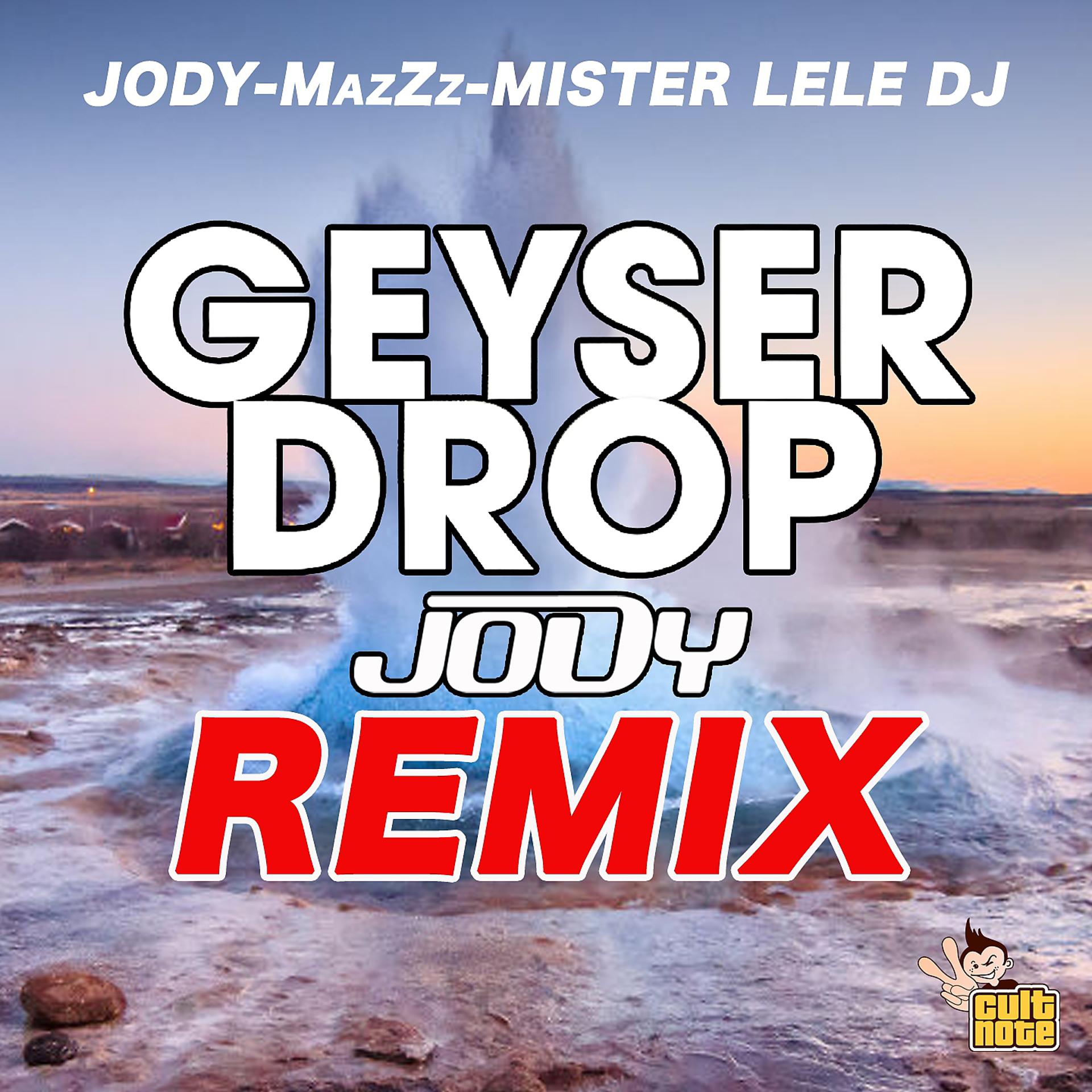 Постер альбома Geyser Drop
