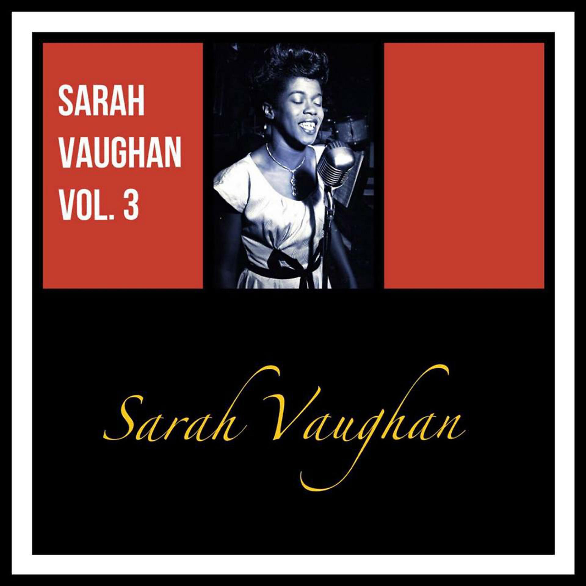 Постер альбома Sarah Vaughan, Vol. 3