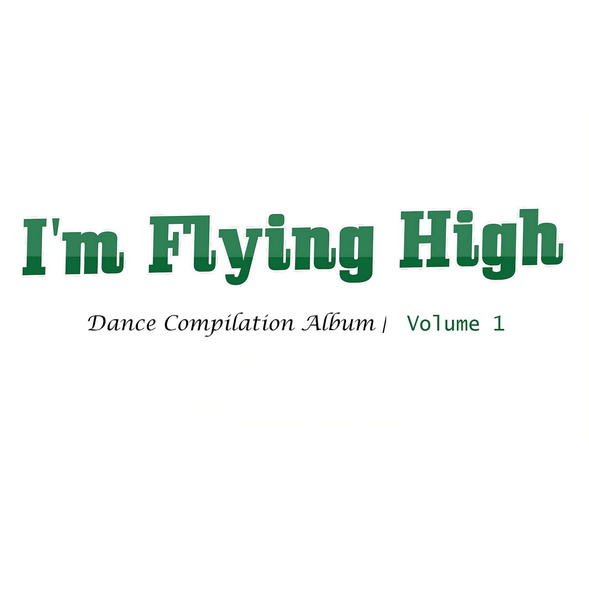 Постер альбома I'm Flying High
