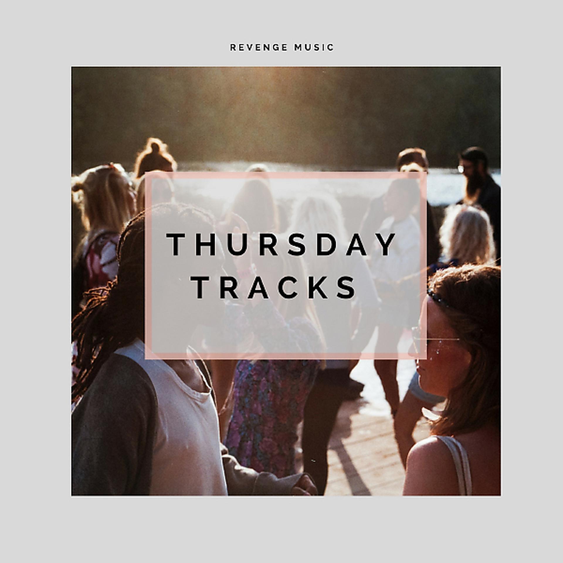 Постер альбома Thursday Tracks