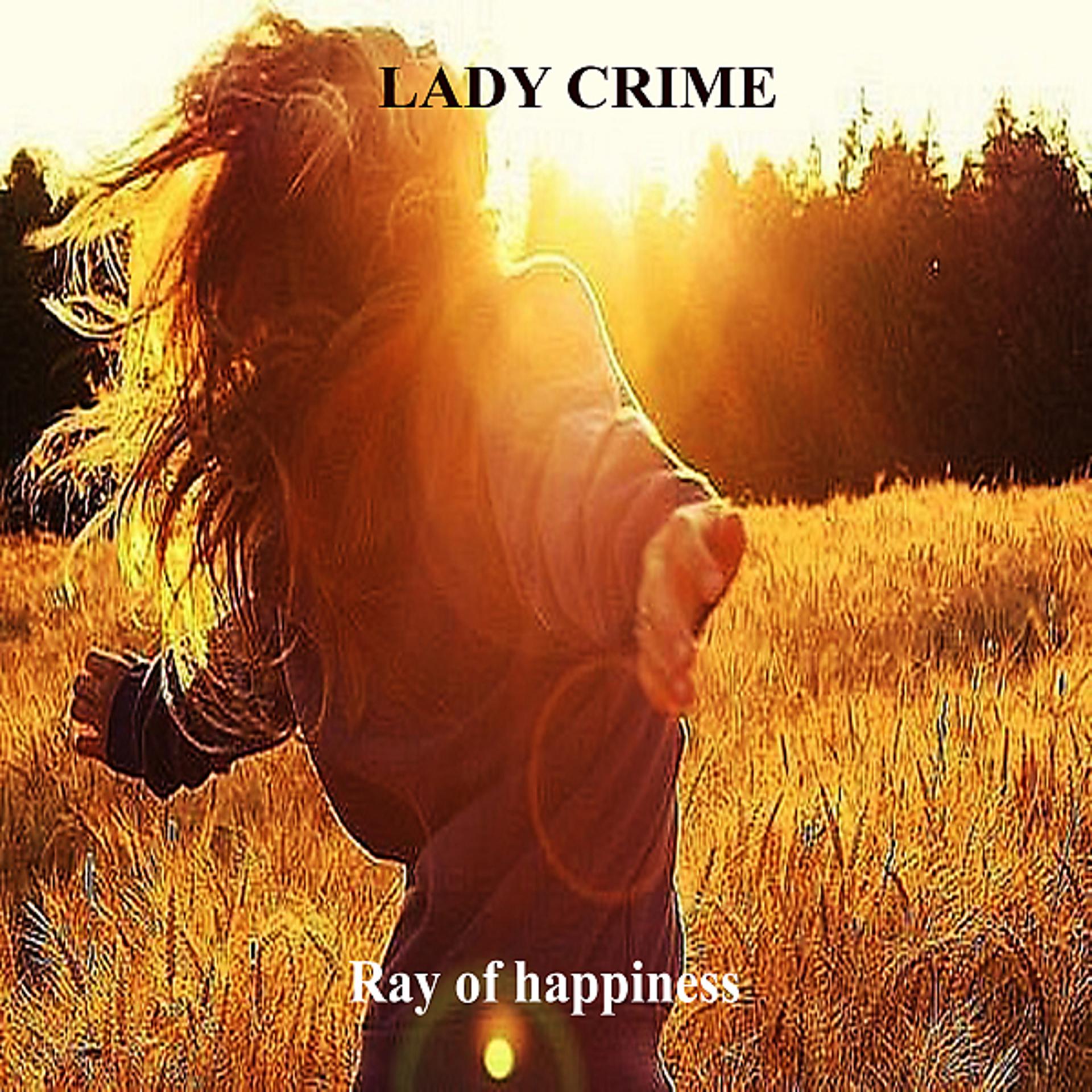 Постер альбома Ray Of Happiness