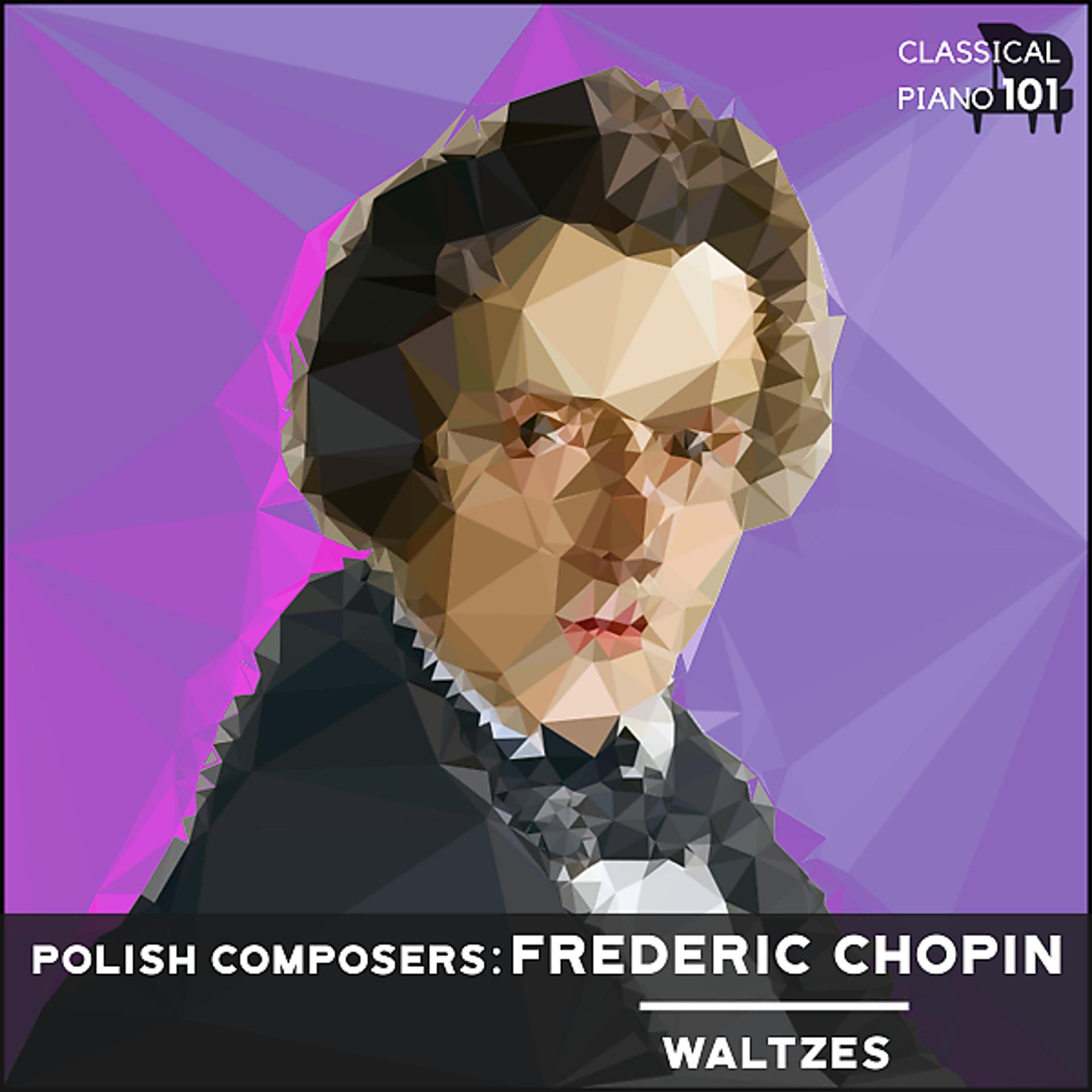 Постер альбома Polish Composers: Frederic Chopin Waltzes