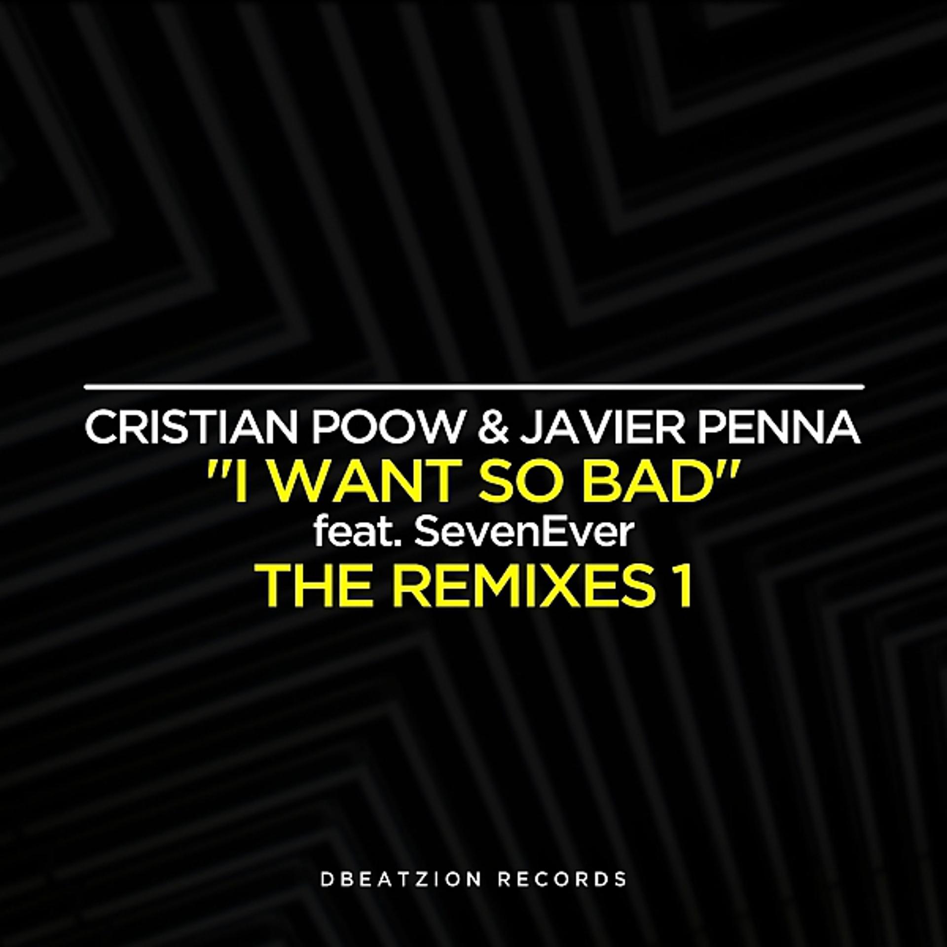 Постер альбома I Want So Bad (The Remixes)