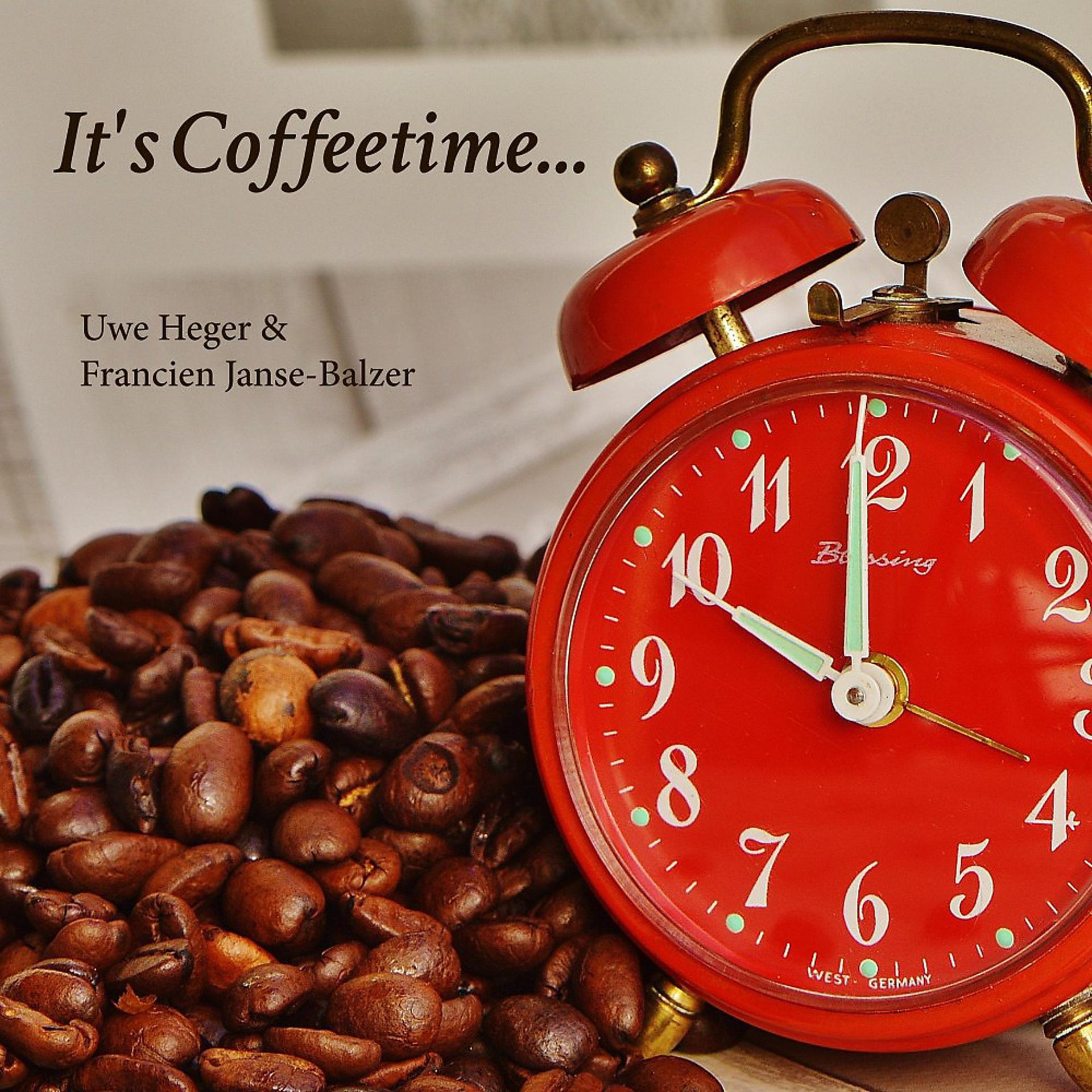 Постер альбома It's Coffeetime...