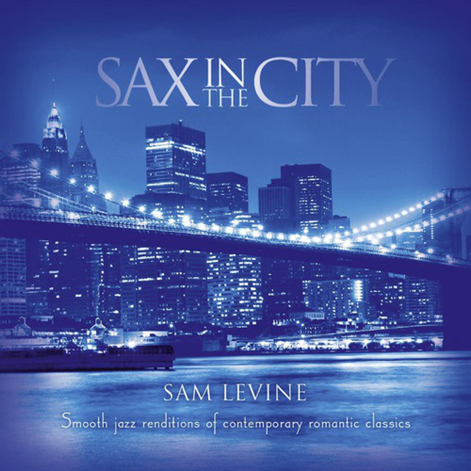 Постер альбома Sax In The City