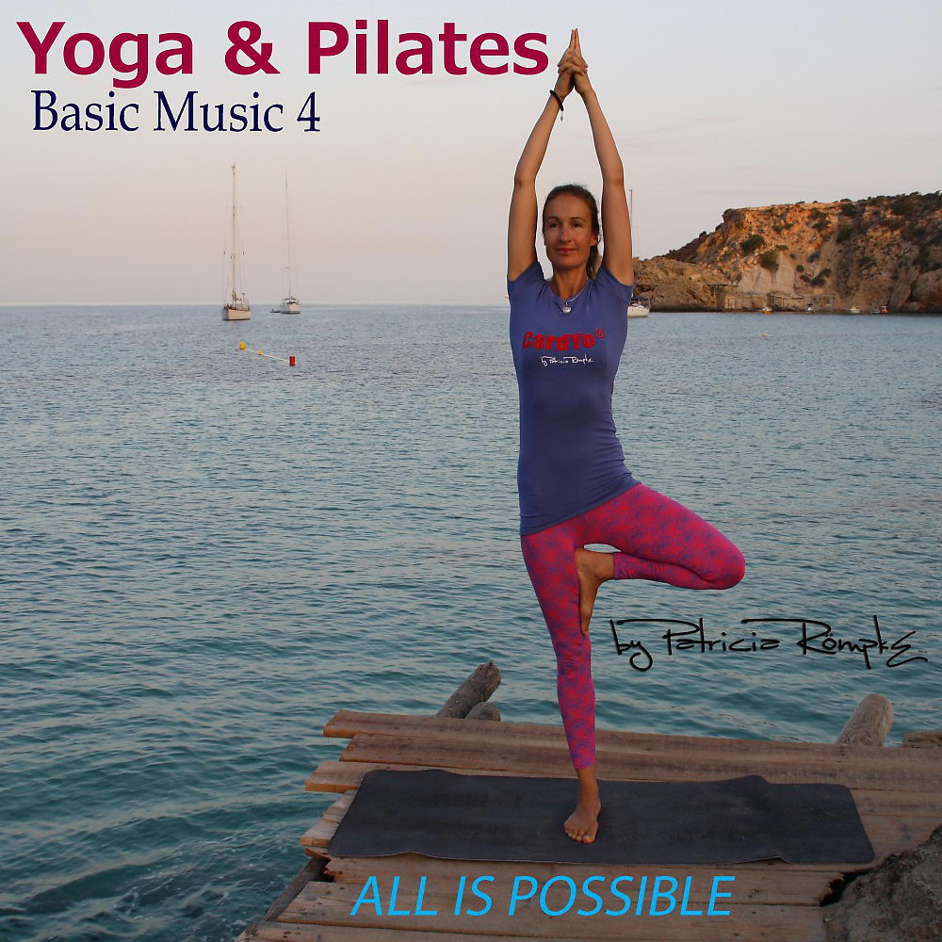 Постер альбома Yoga & Pilates: Basic Music, Vol. 4