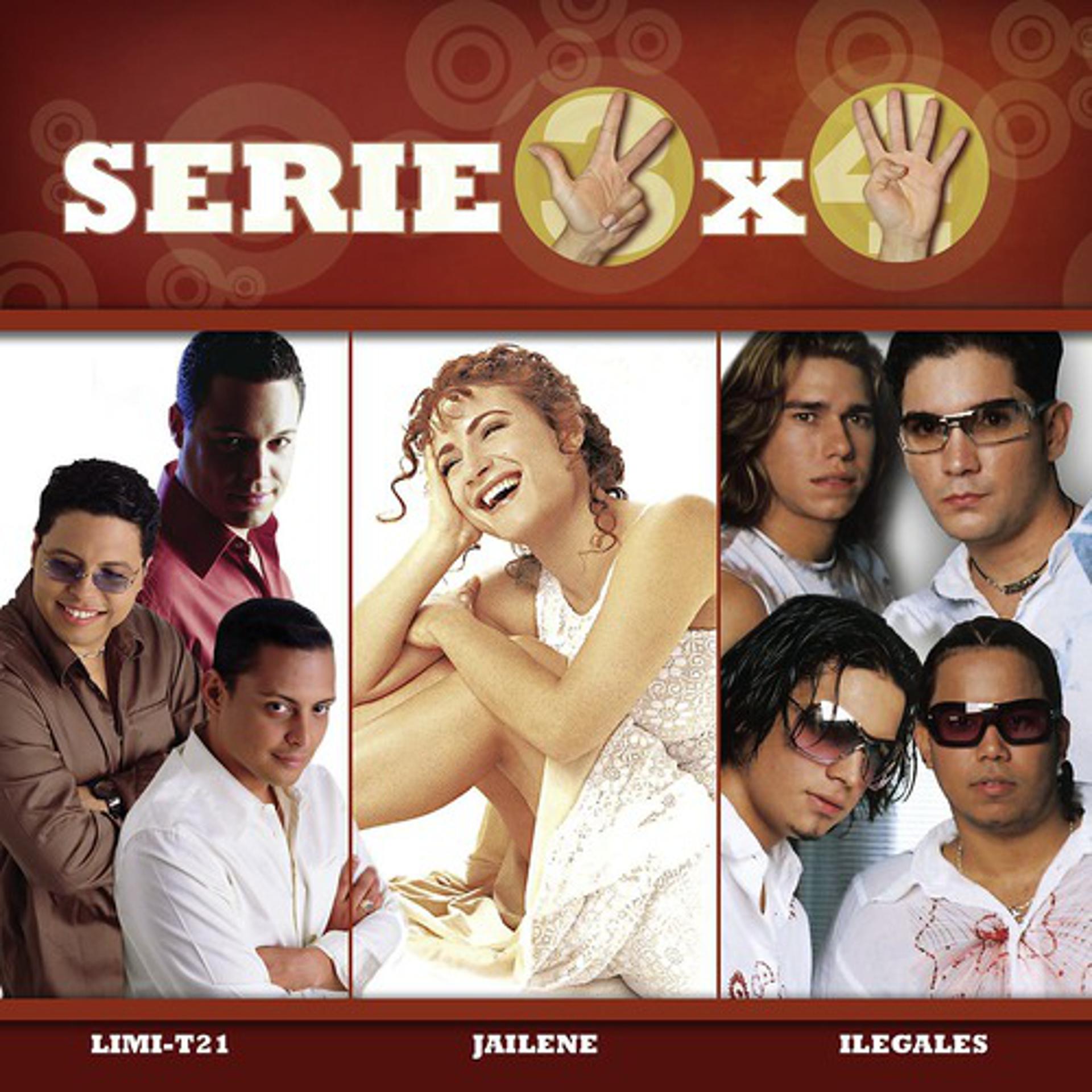 Постер альбома Serie 3X4 (Limi-T 21, Jailene, Ilegales)