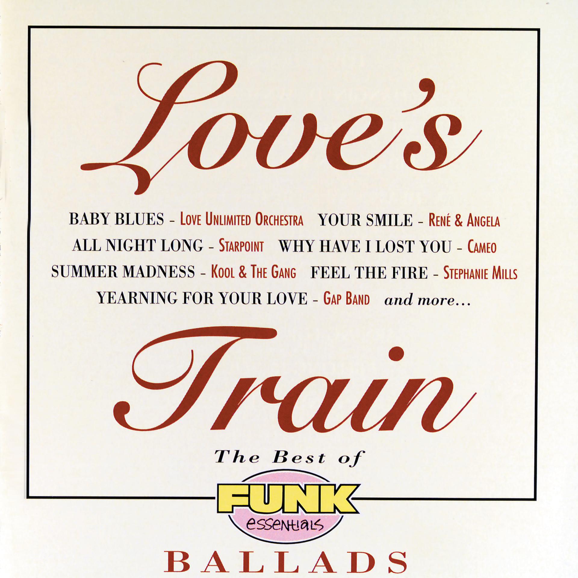 Постер альбома Love's Train: The Best Of Funk Essentials Ballads