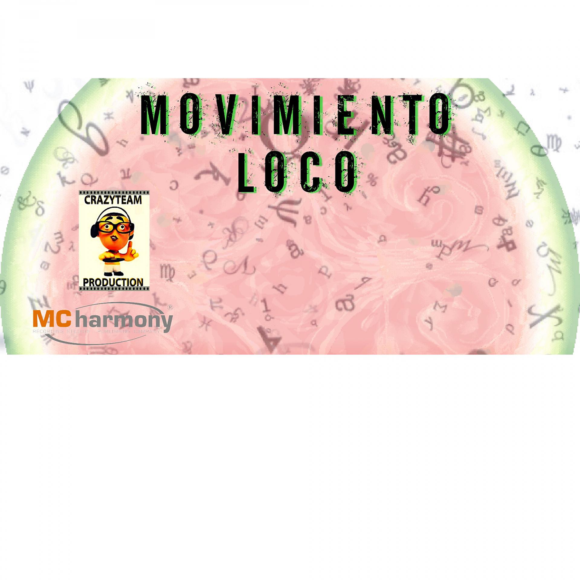 Постер альбома Movimiento Loco