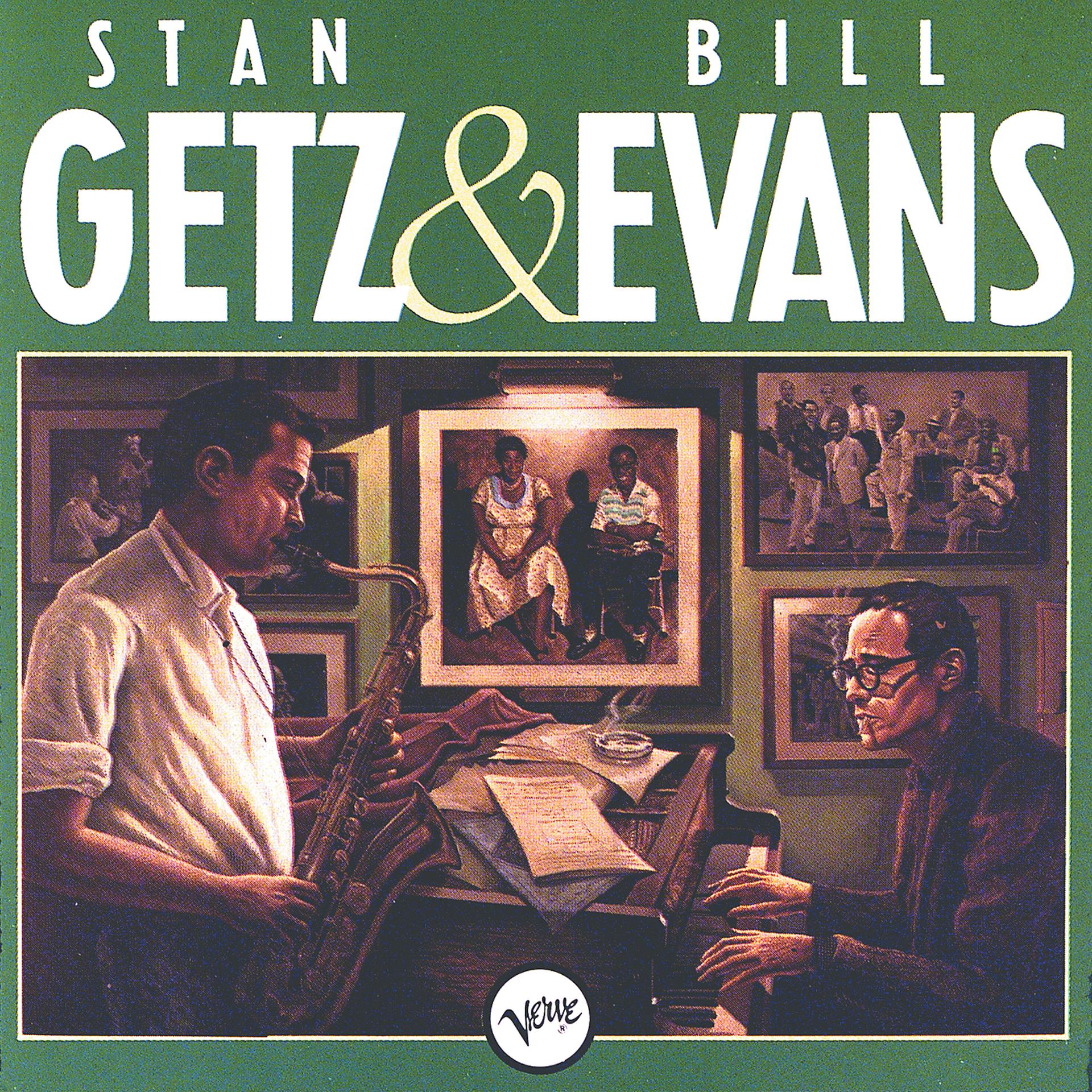 Постер альбома Stan Getz & Bill Evans