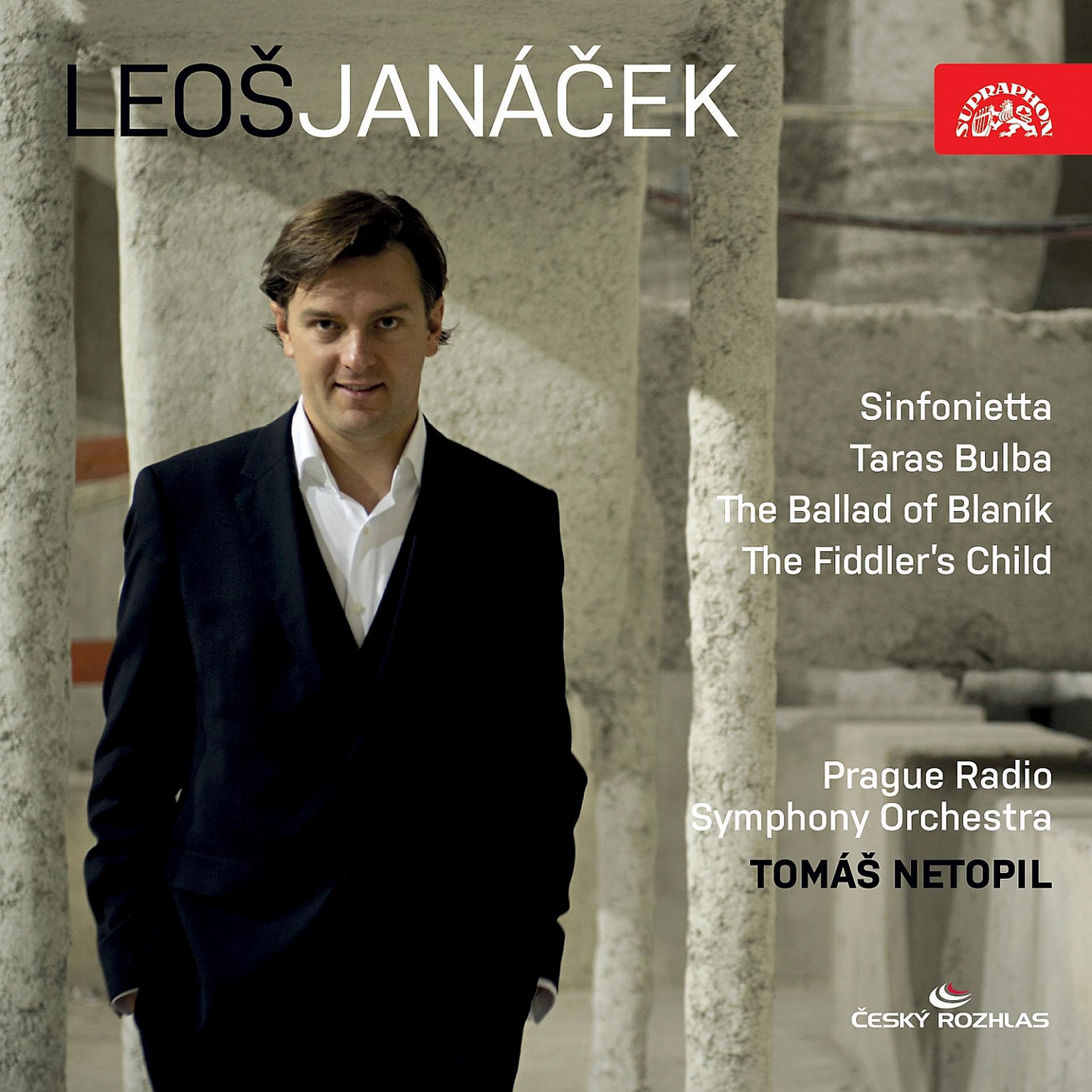 Постер альбома Janáček: Sinfonietta, Taras Bulba, The Ballad of Blaník, The Fiddler's Child