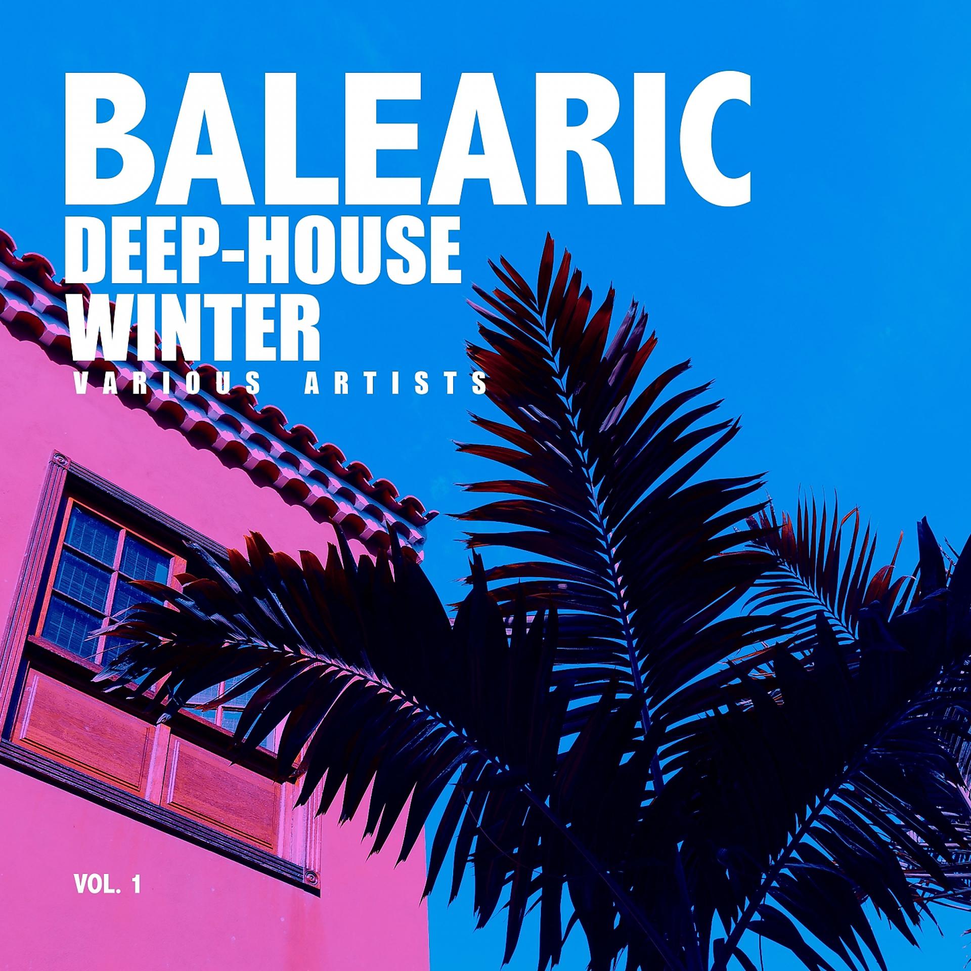 Постер альбома Balearic Deep-House Winter, Vol. 1