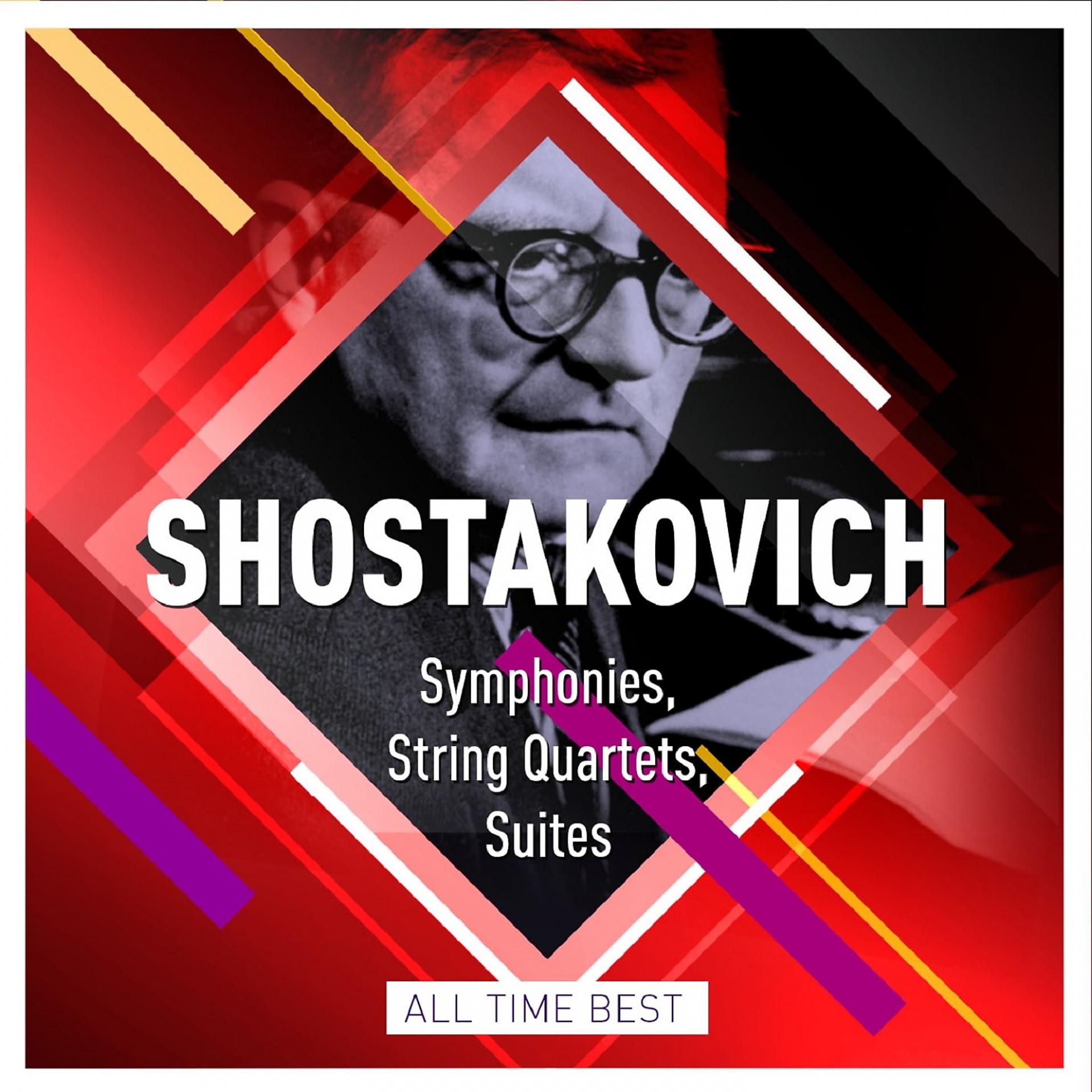 Постер альбома Shostakovich: Symphonies, String Quartets, Suites