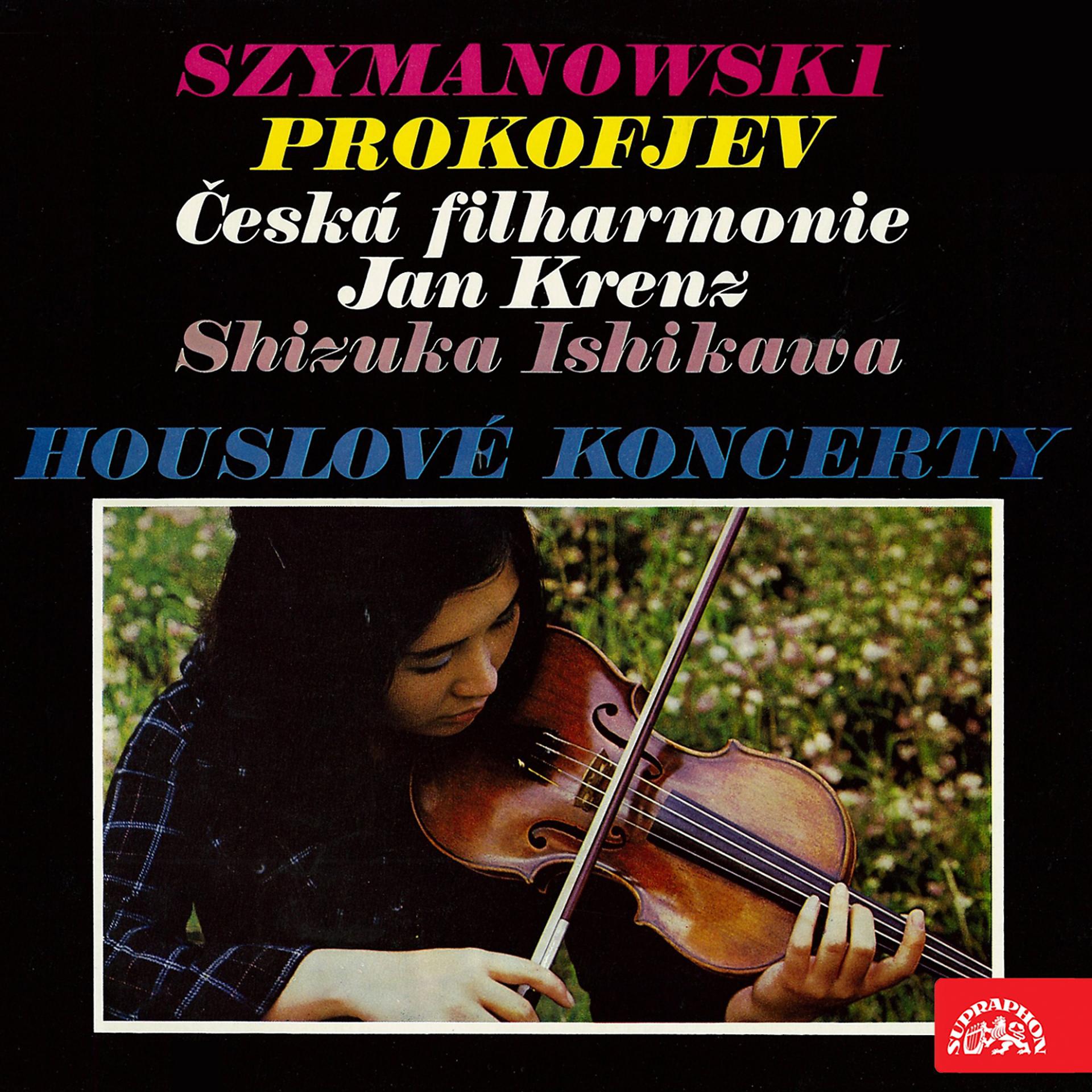 Постер альбома Szymanowski, Prokofiev: Violin Concertos