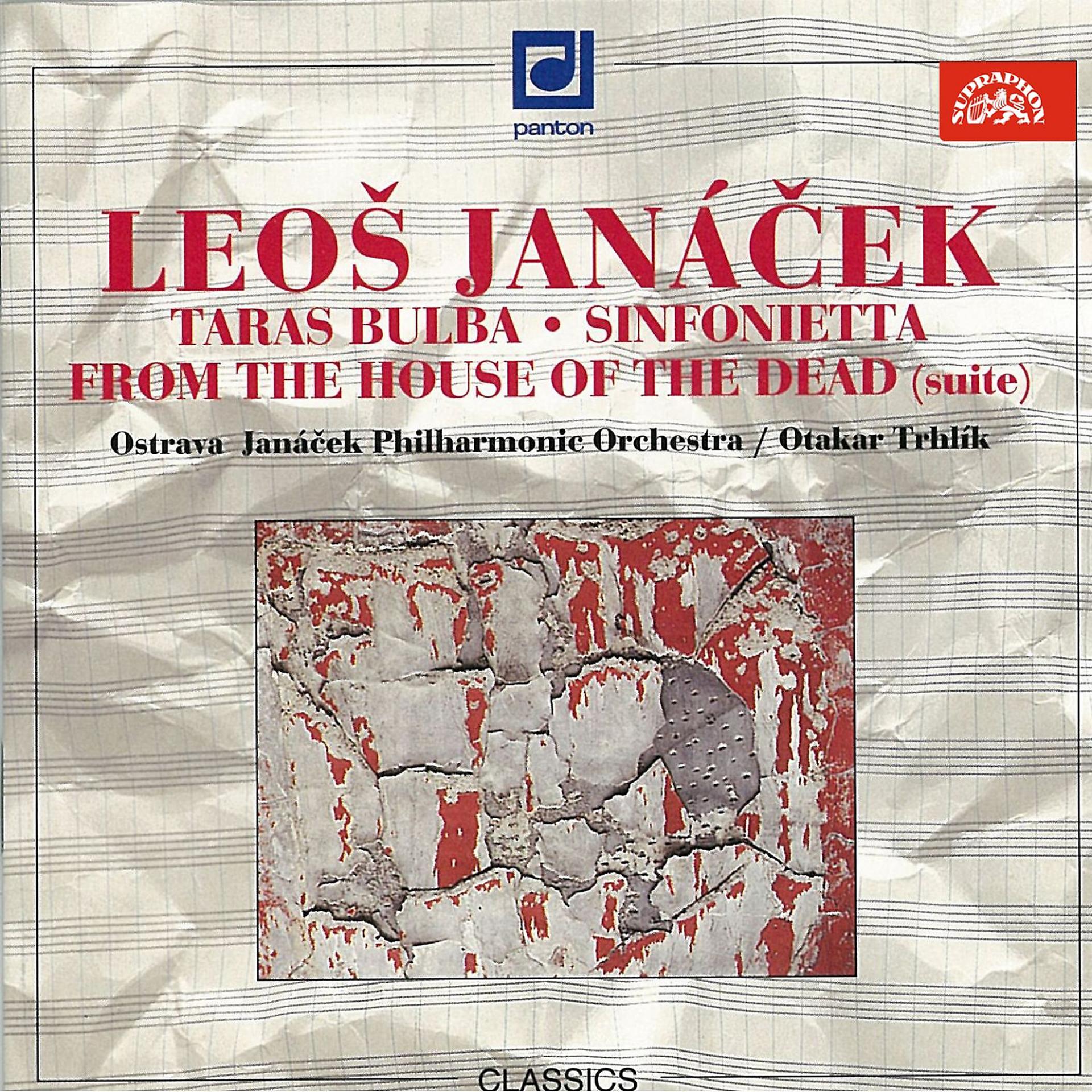 Постер альбома Janáček: Taras Bulba, Sinfonietta, From the House of the Dead