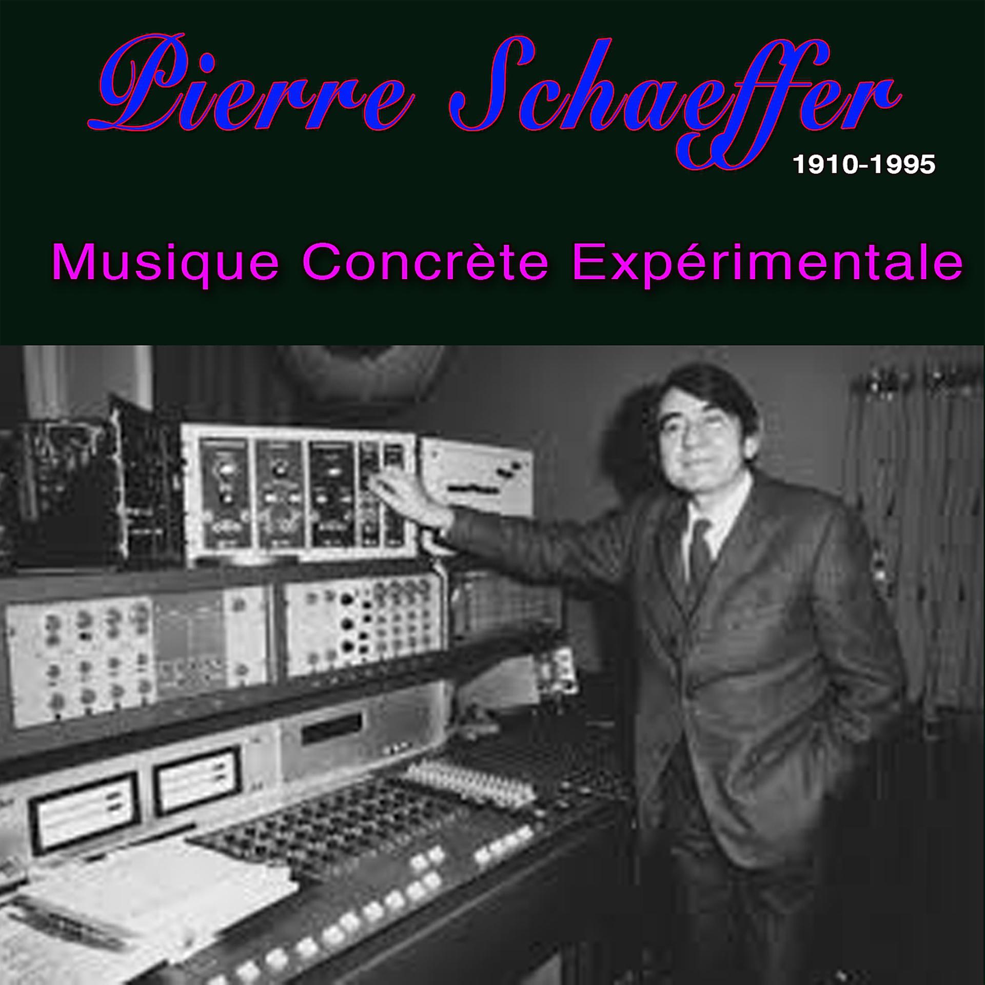 Постер альбома Musique concrète expérimentale (1910-1995)