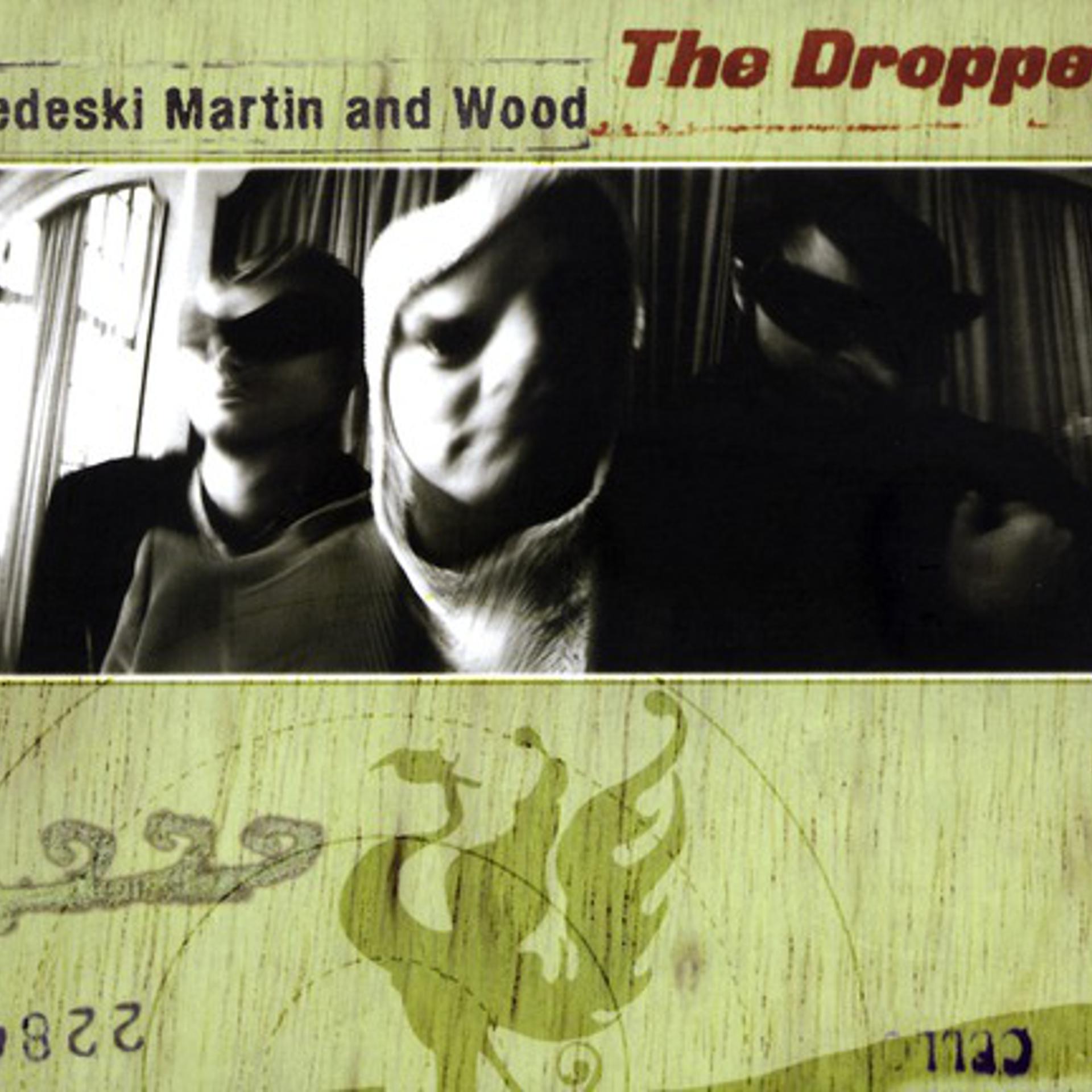 Постер альбома The Dropper
