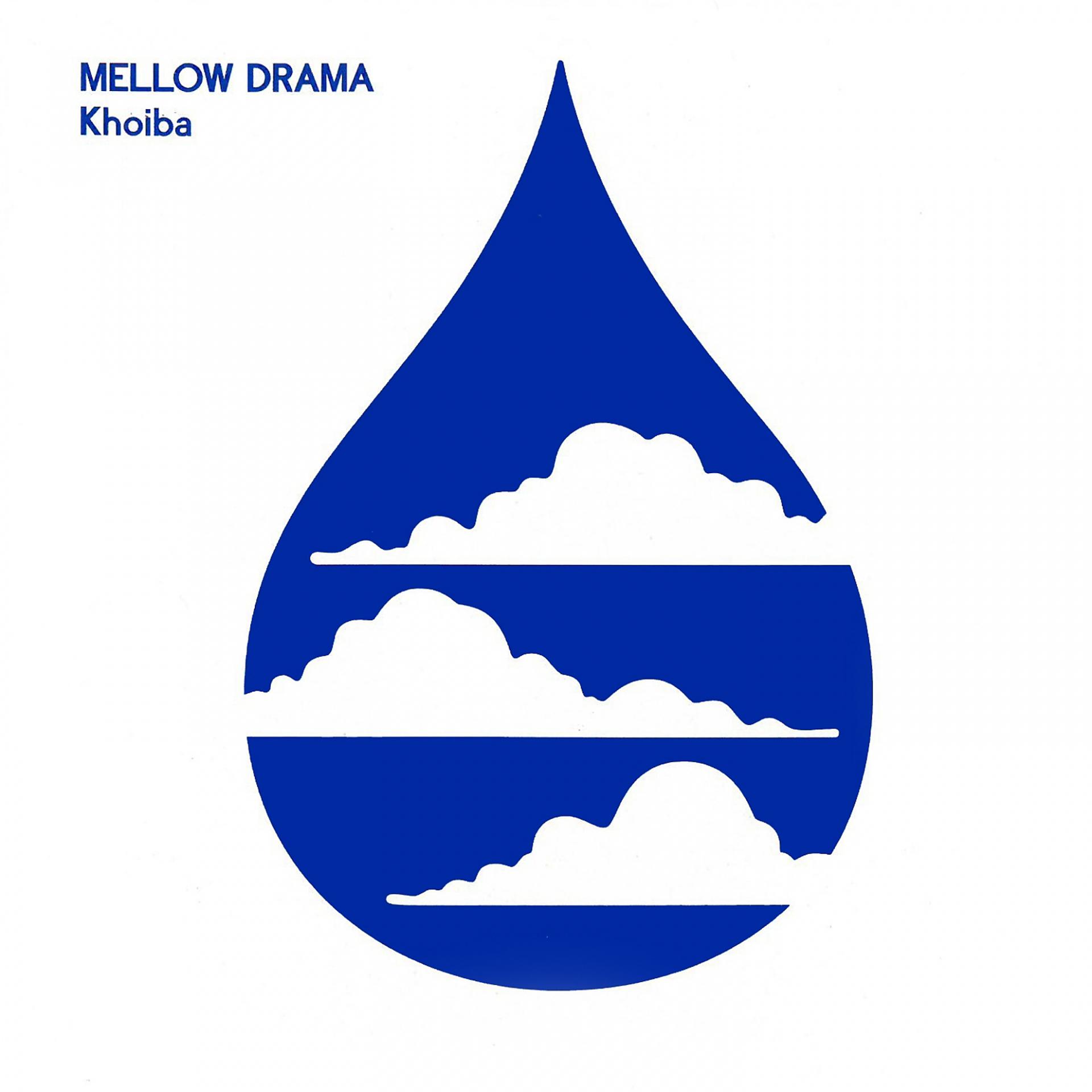Постер альбома Mellow Drama